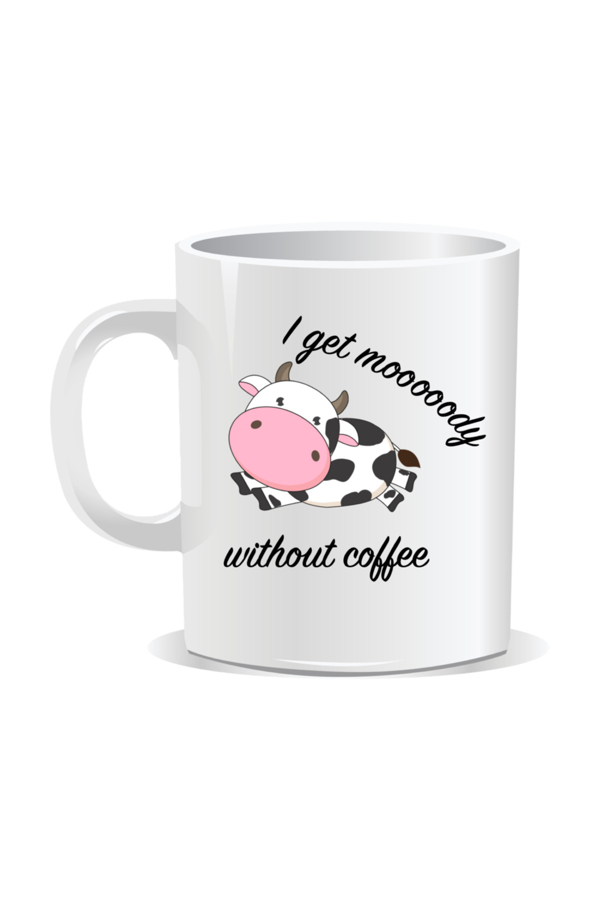 OEM-Personalized coffee mug, I get mooooody without coffee - White interior 2
