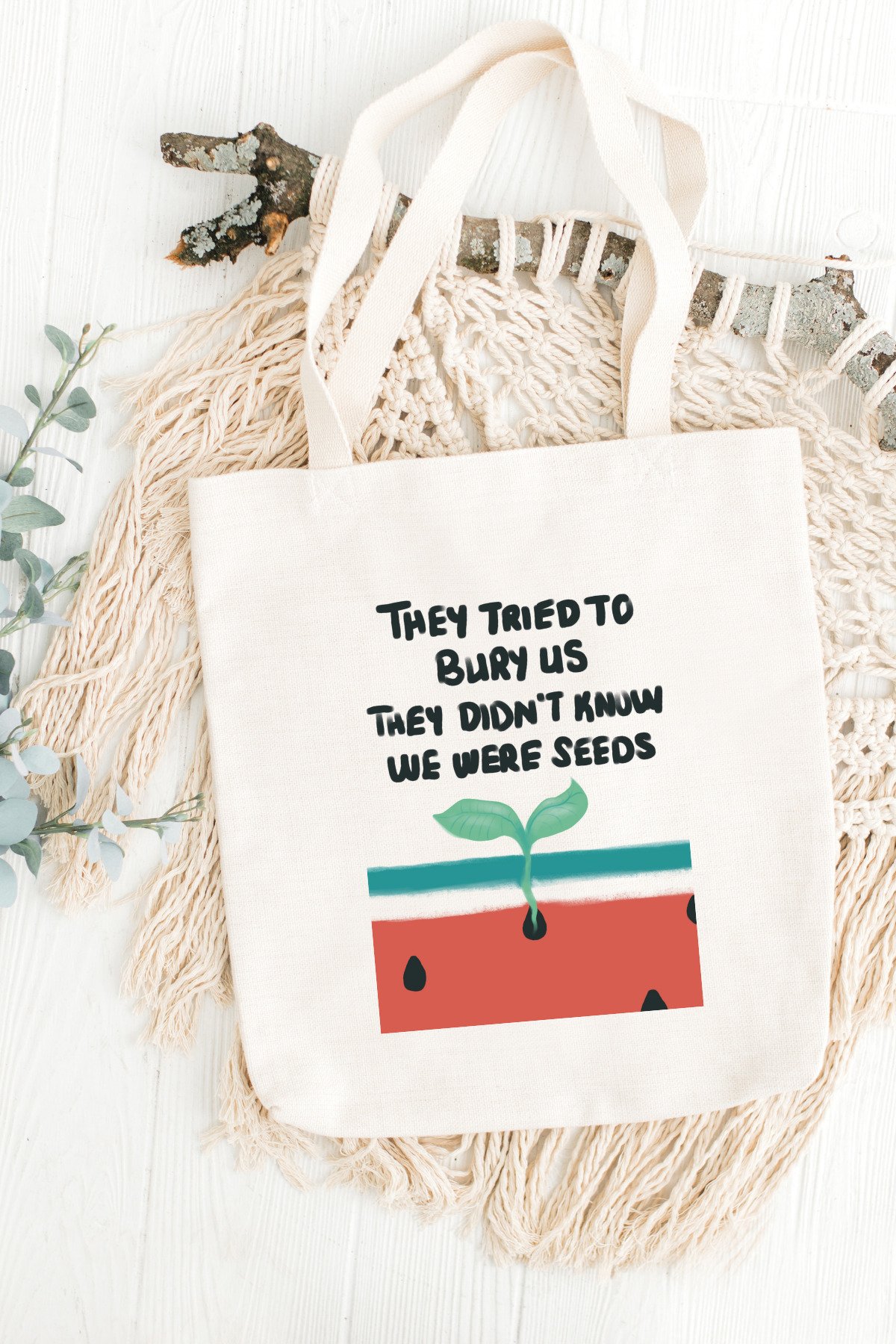 They Tried to Bury Us Palestinian Cloth Bag