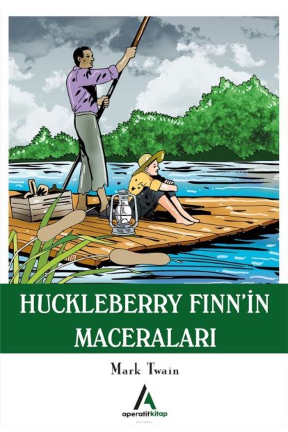 Anemon Yayınları Huckleberry Finn’in Maceraları