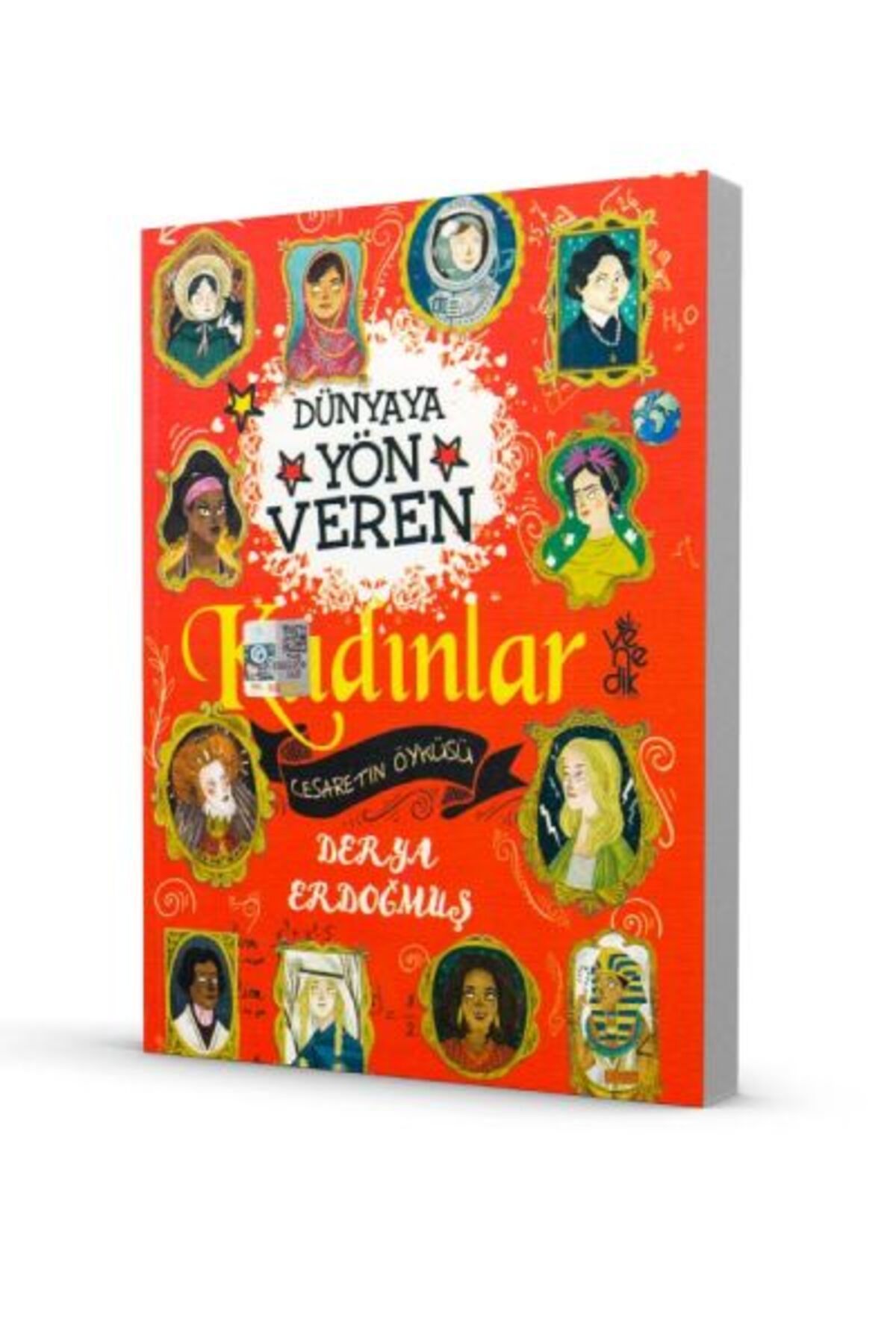 Yabancı Yayınları Dünyaya Yön Veren 100 Kadın - Cesaretin Öyküsü