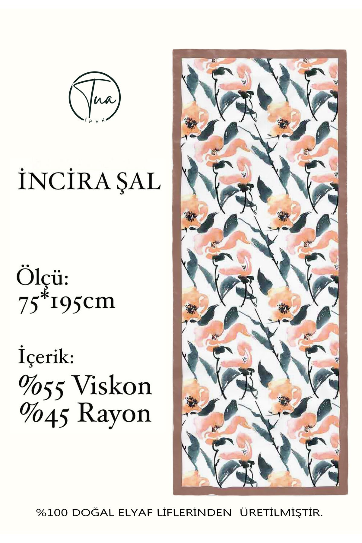 TUA İPEK Organic Viscose İpeği İNCİRA ŞAL - FLoral Desenli