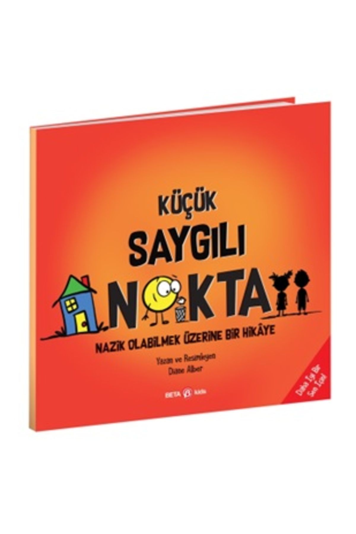 Beta Kids Yayınları Küçük Saygılı Nokta