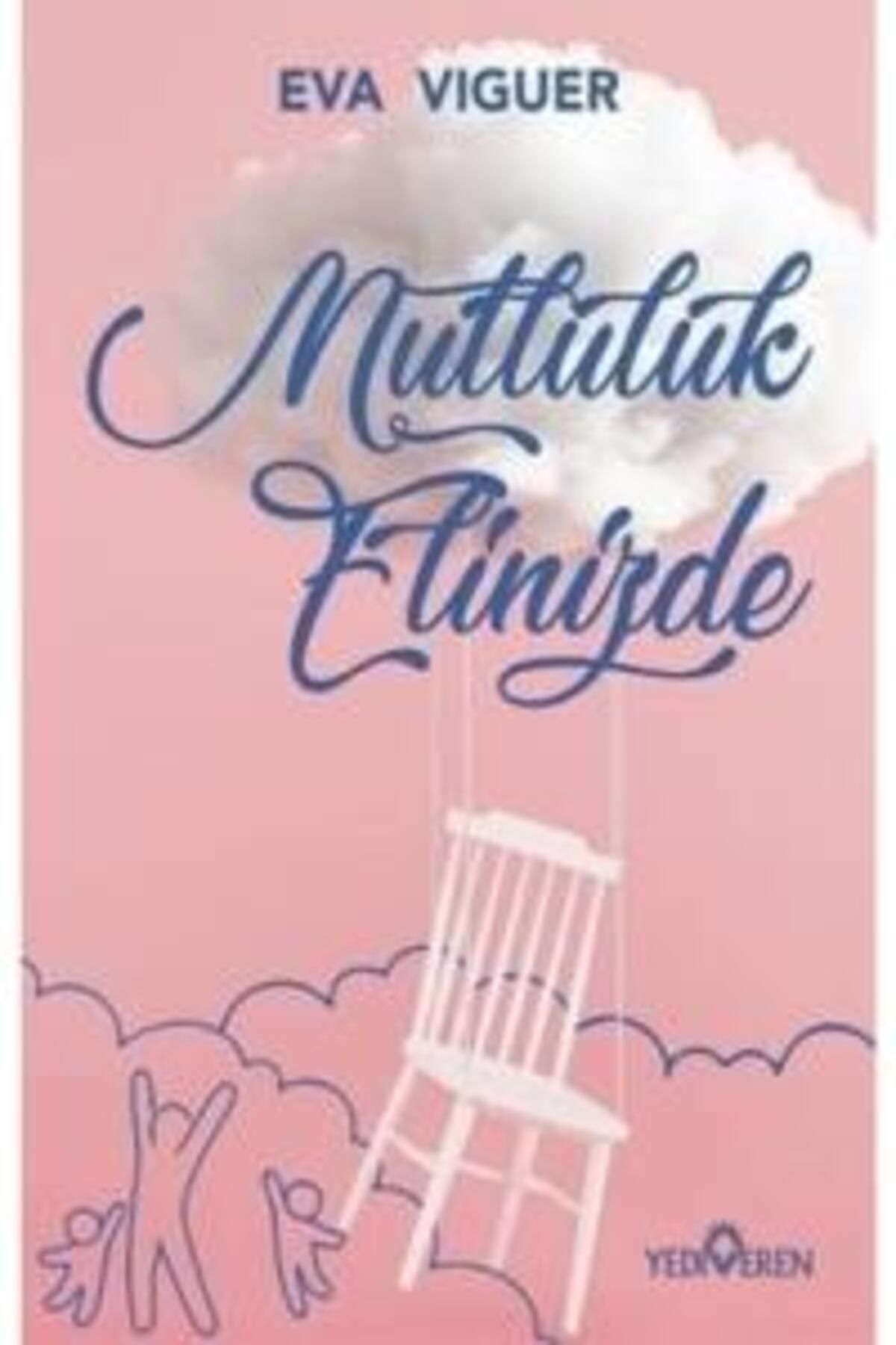Yediveren Yayınları Mutluluk Elinizde
