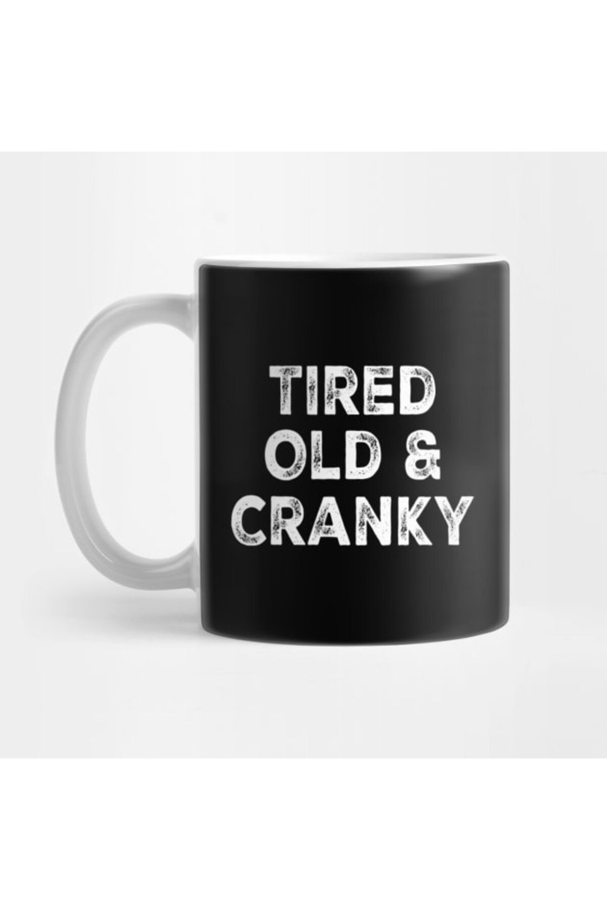 Pixxa Tired Old And Cranky Kupa Bardak