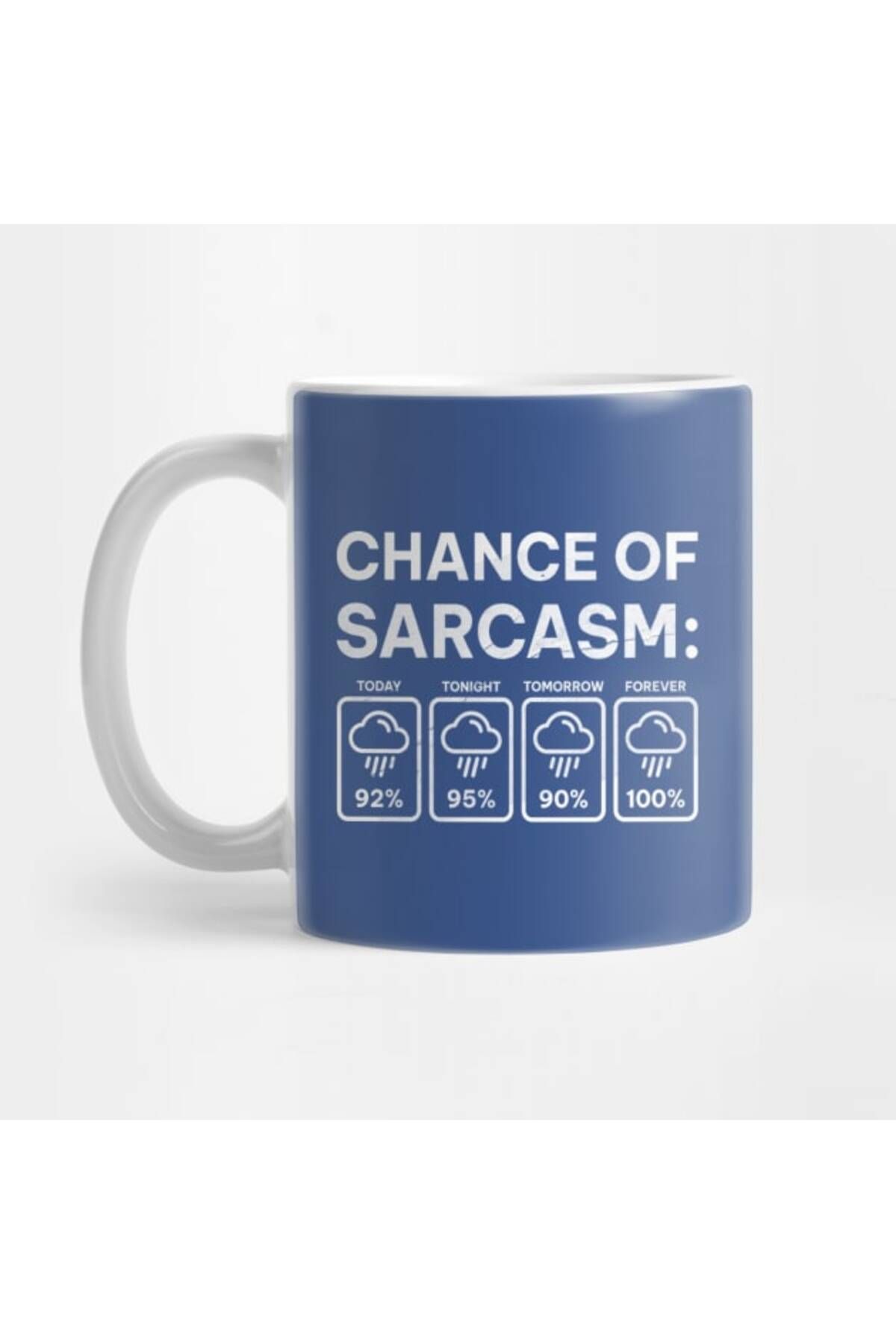 Pixxa Chance Of Sarcasm - İğneleme Kupa Bardak