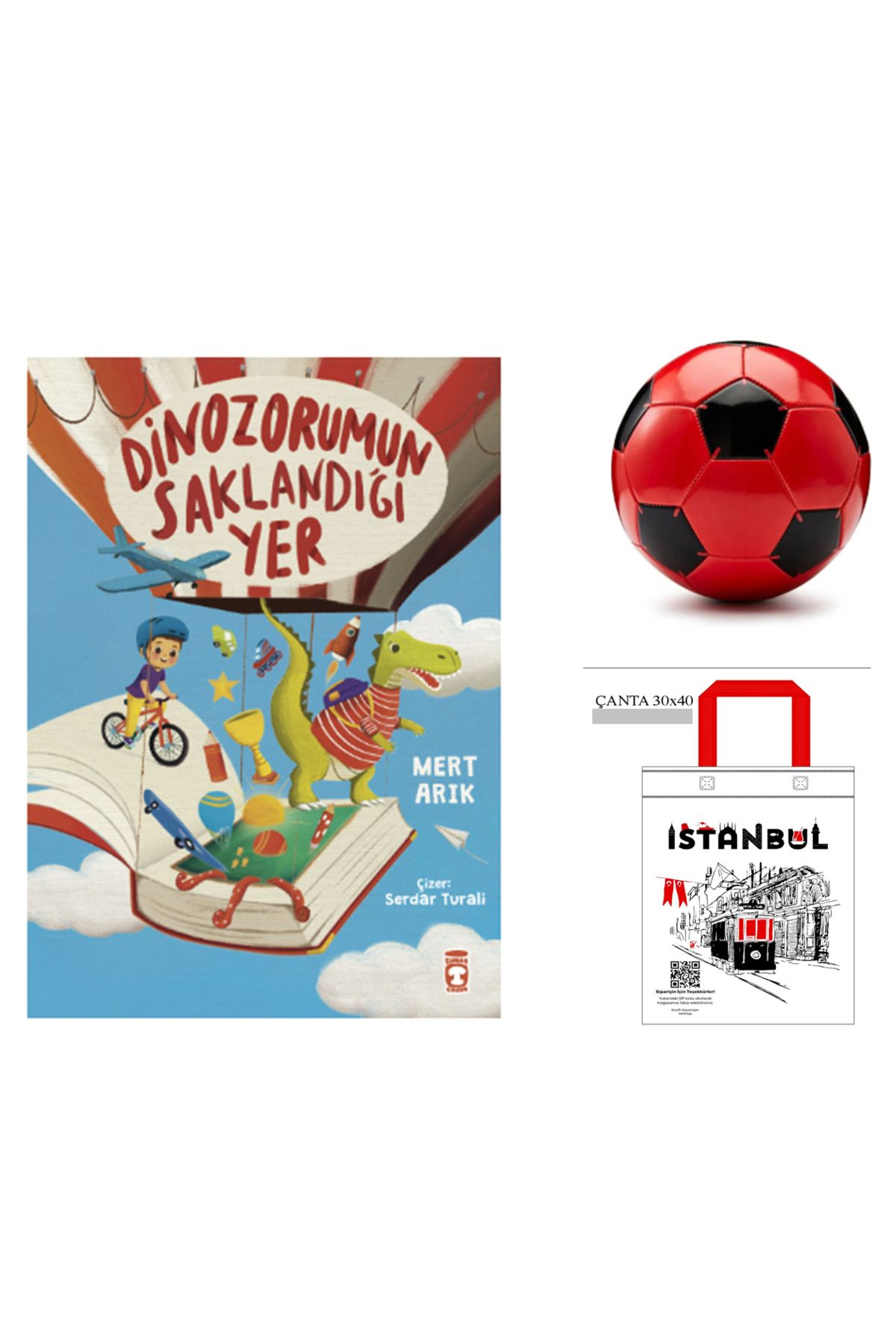 Timaş Çocuk Dinozorumun Saklandığı Yer Futbol topu ve Bez çanta Hediyeli