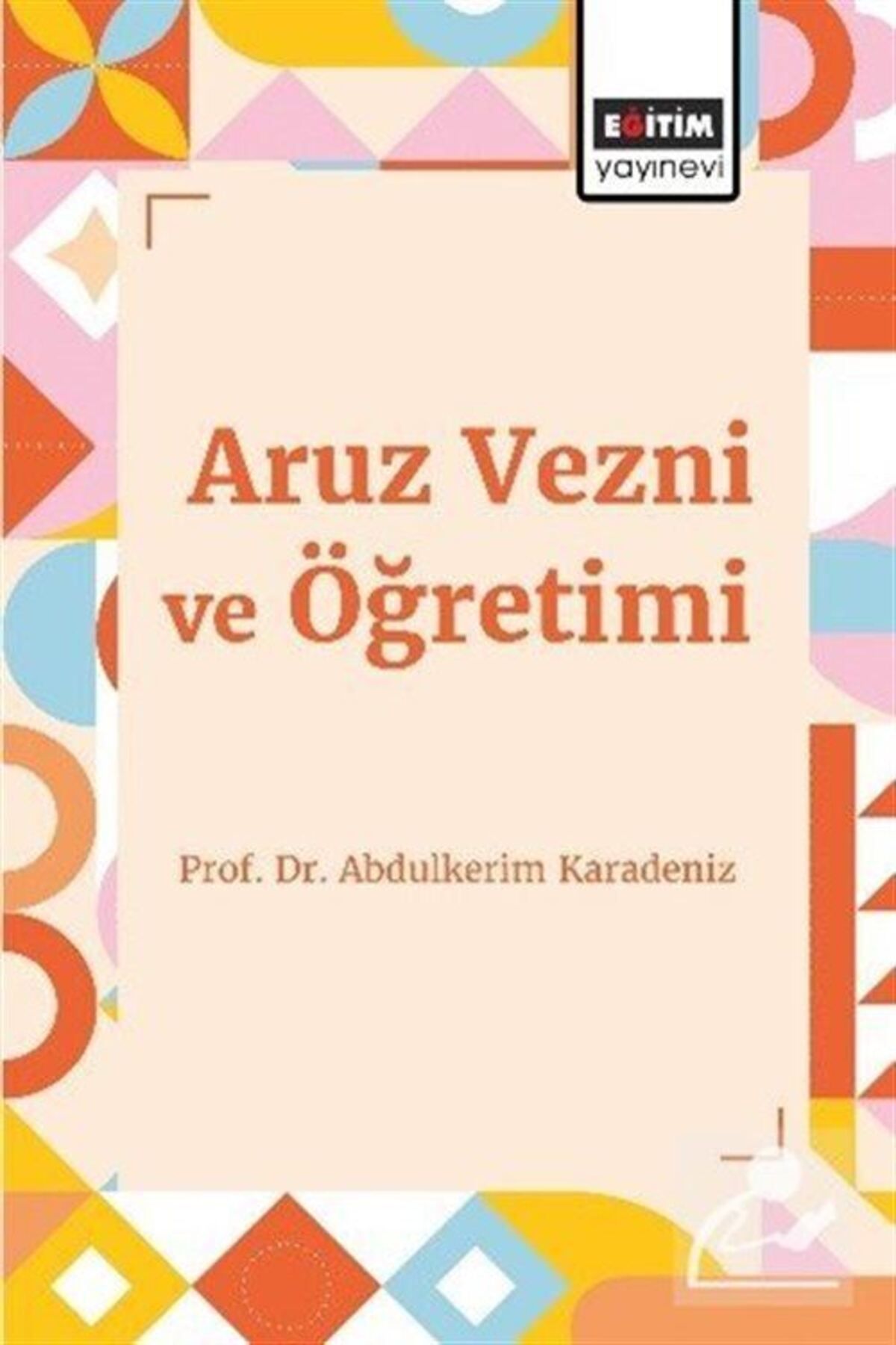 Eğitim Yayınevi Aruz Vezni ve Öğretimi