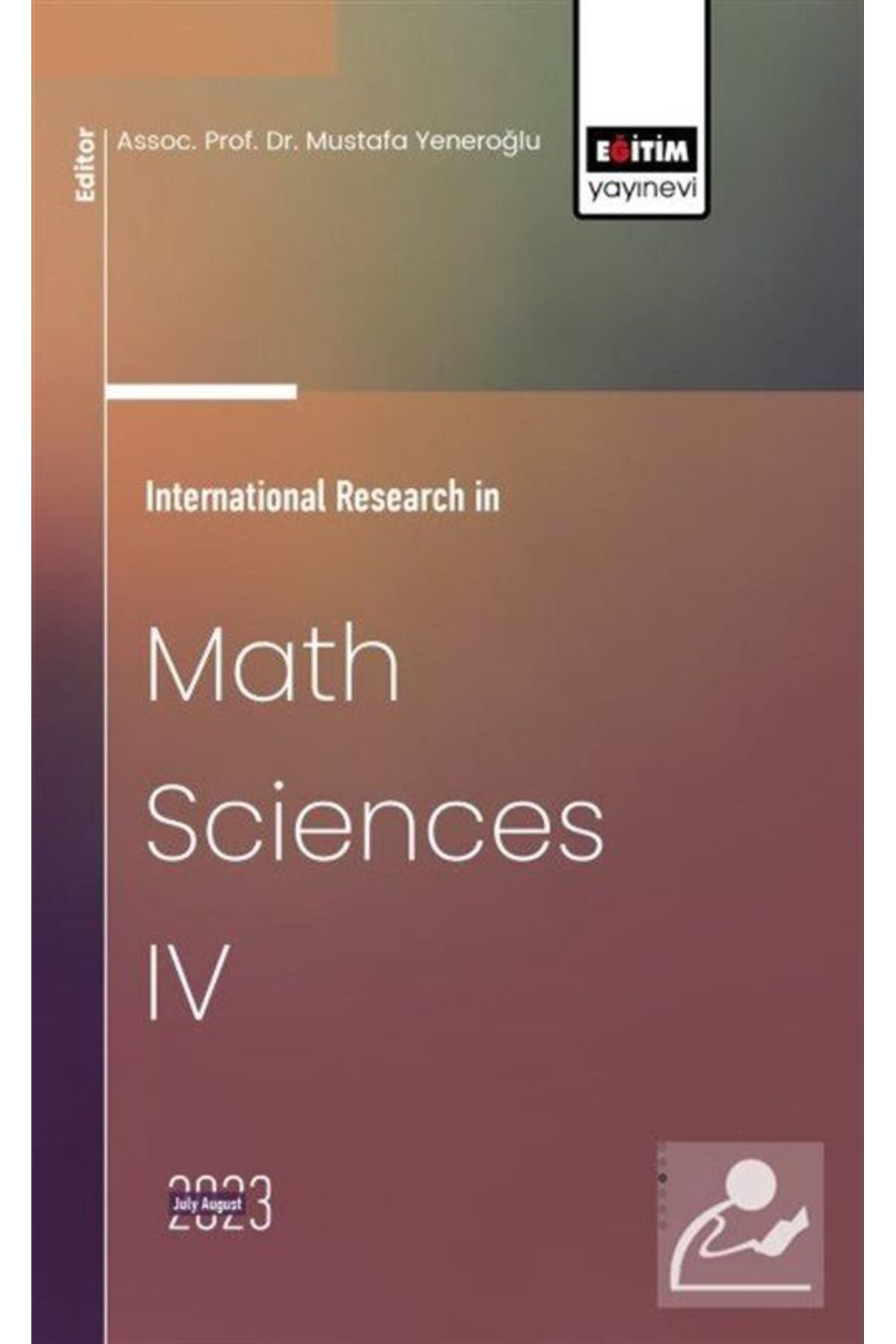 Eğitim Yayınevi International Research in Math Sciences IV
