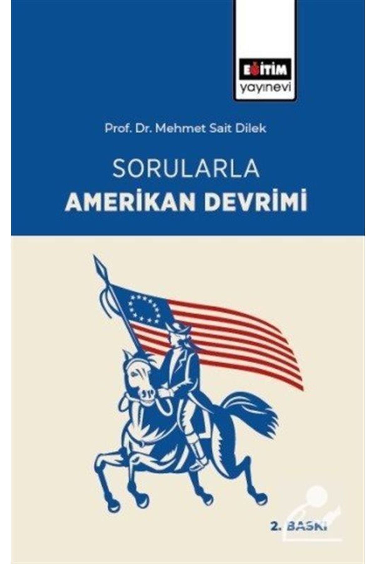 Eğitim Yayınevi Sorularla Amerikan Devrimi