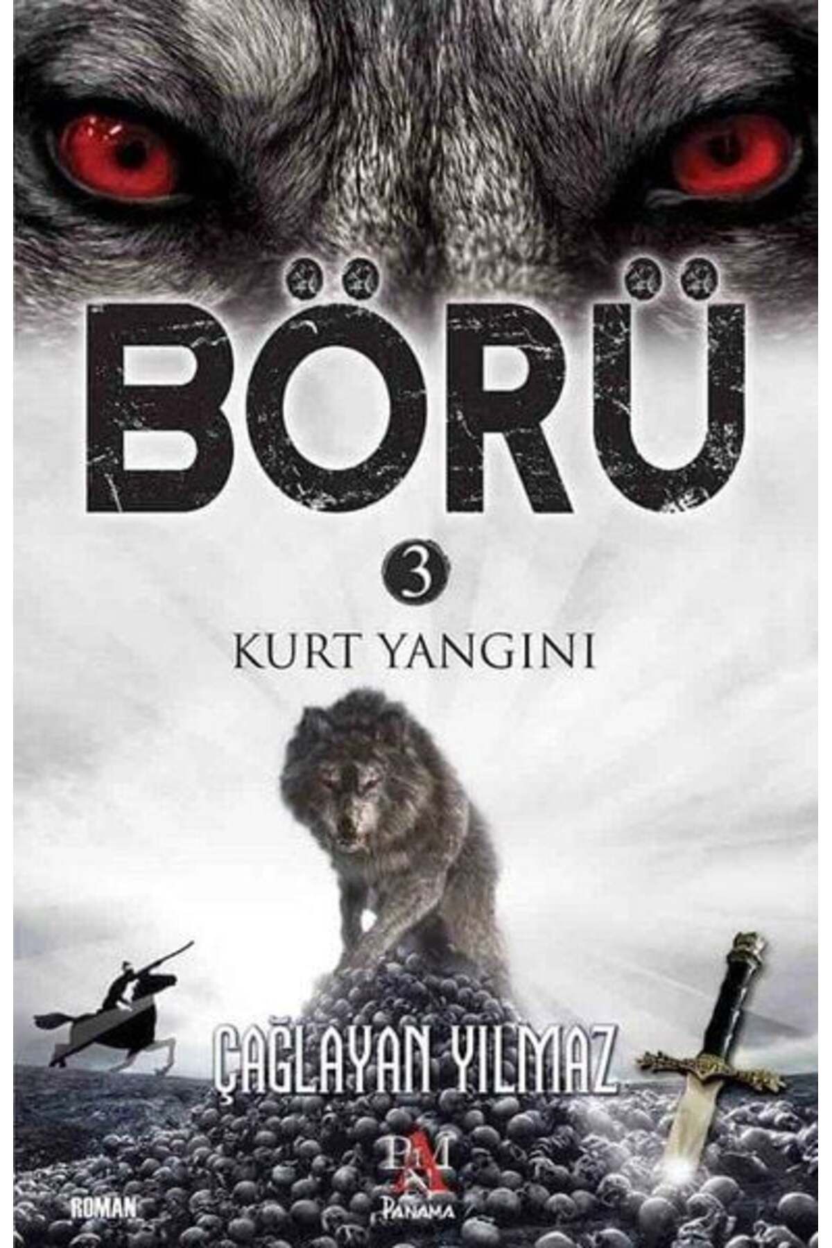 Destek Yayınları Börü 3 Kurt Yangını