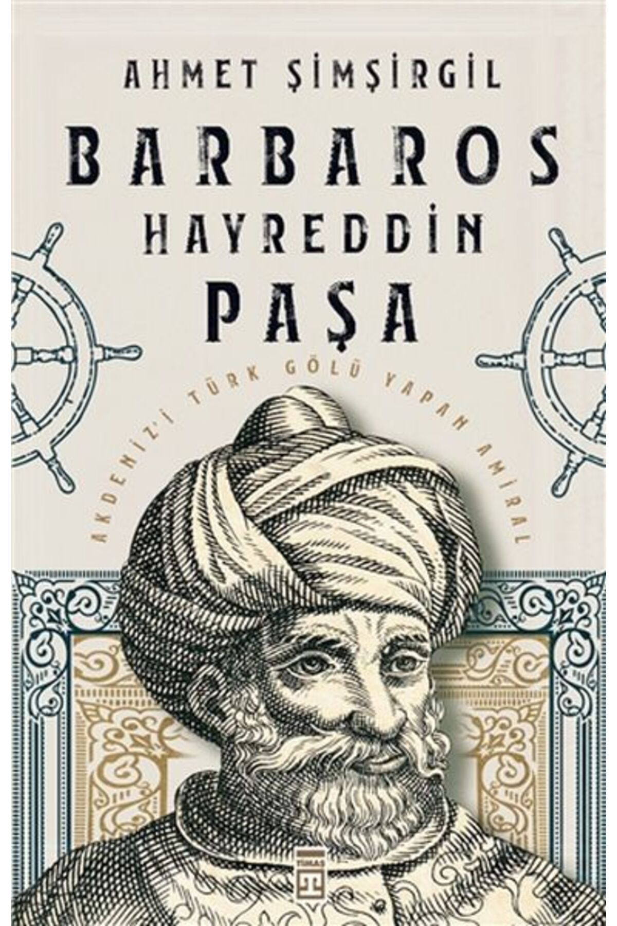 Timaş Yayınları Barbaros Hayreddin Paşa