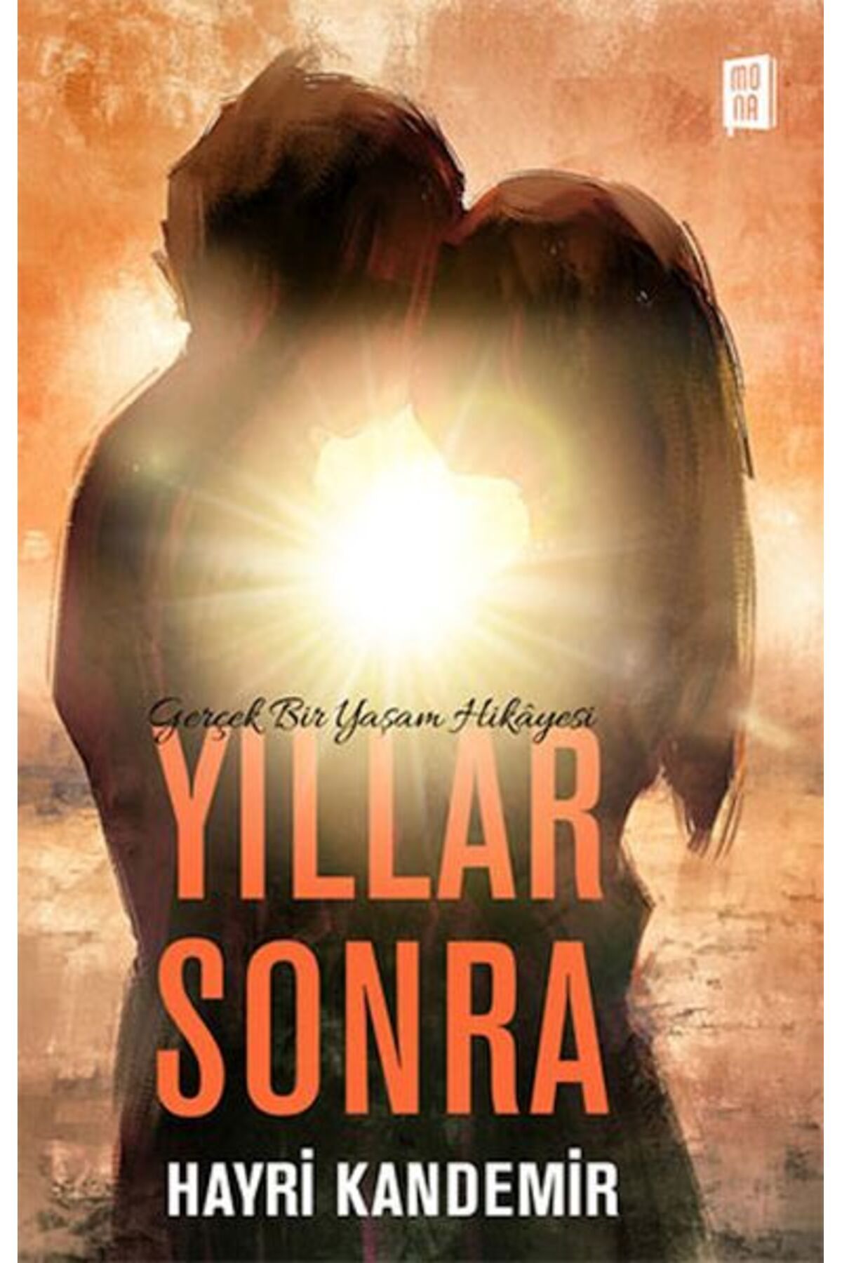 Mona Kitap Yıllar Sonra