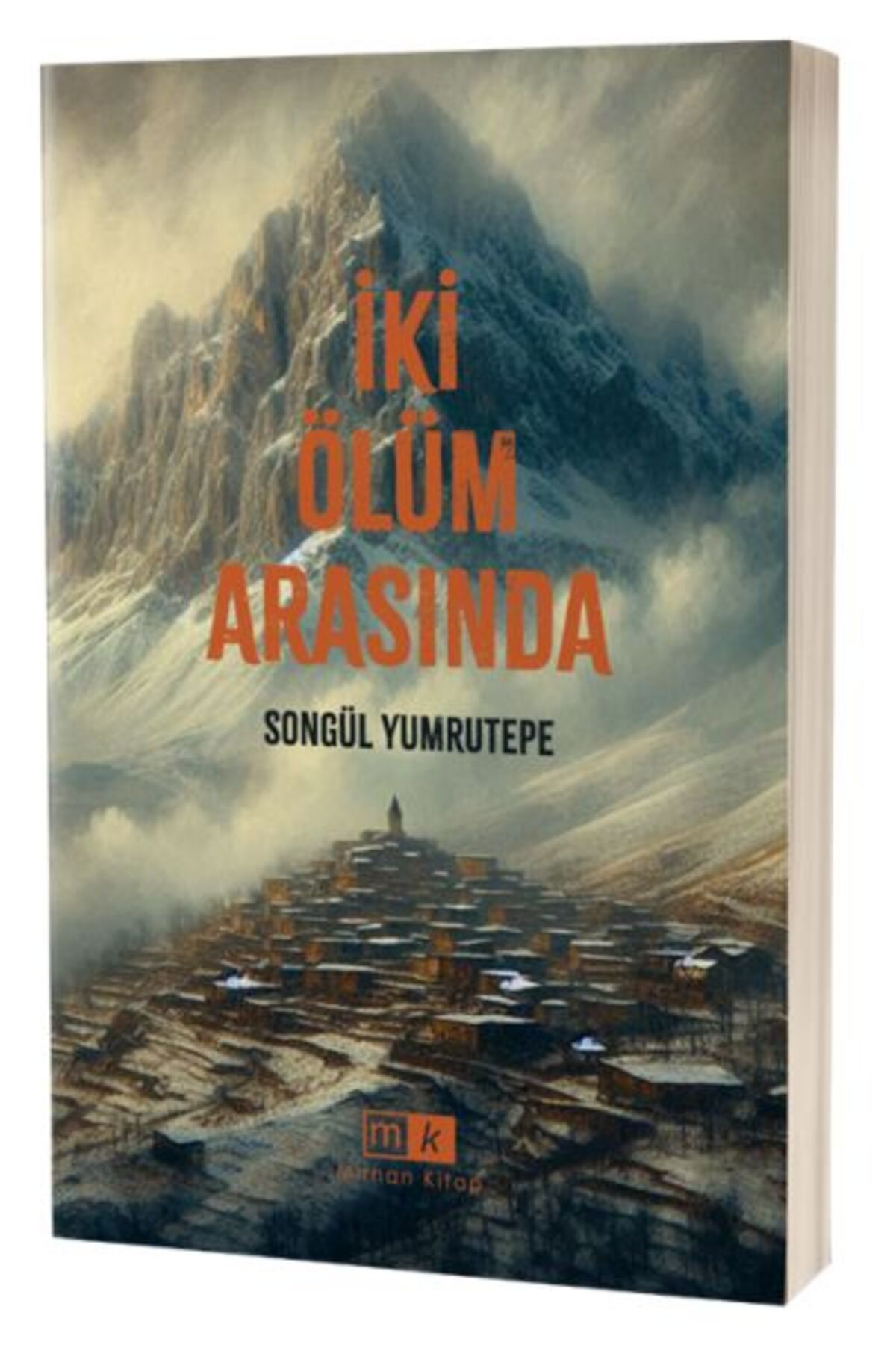 Mirhan Kitap İki Ölüm Arasında