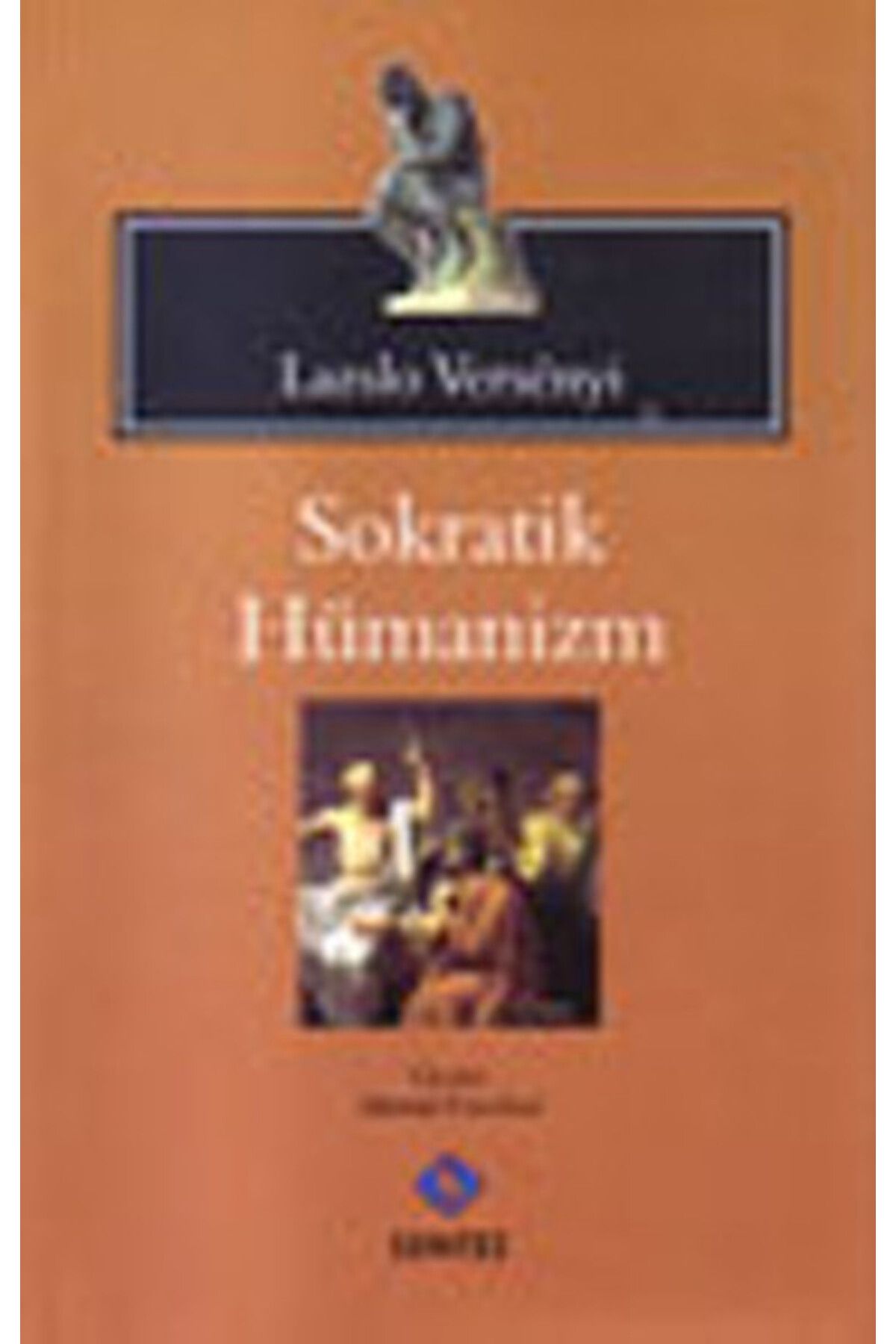 Sentez Yayınları Sokratik Hümanizm