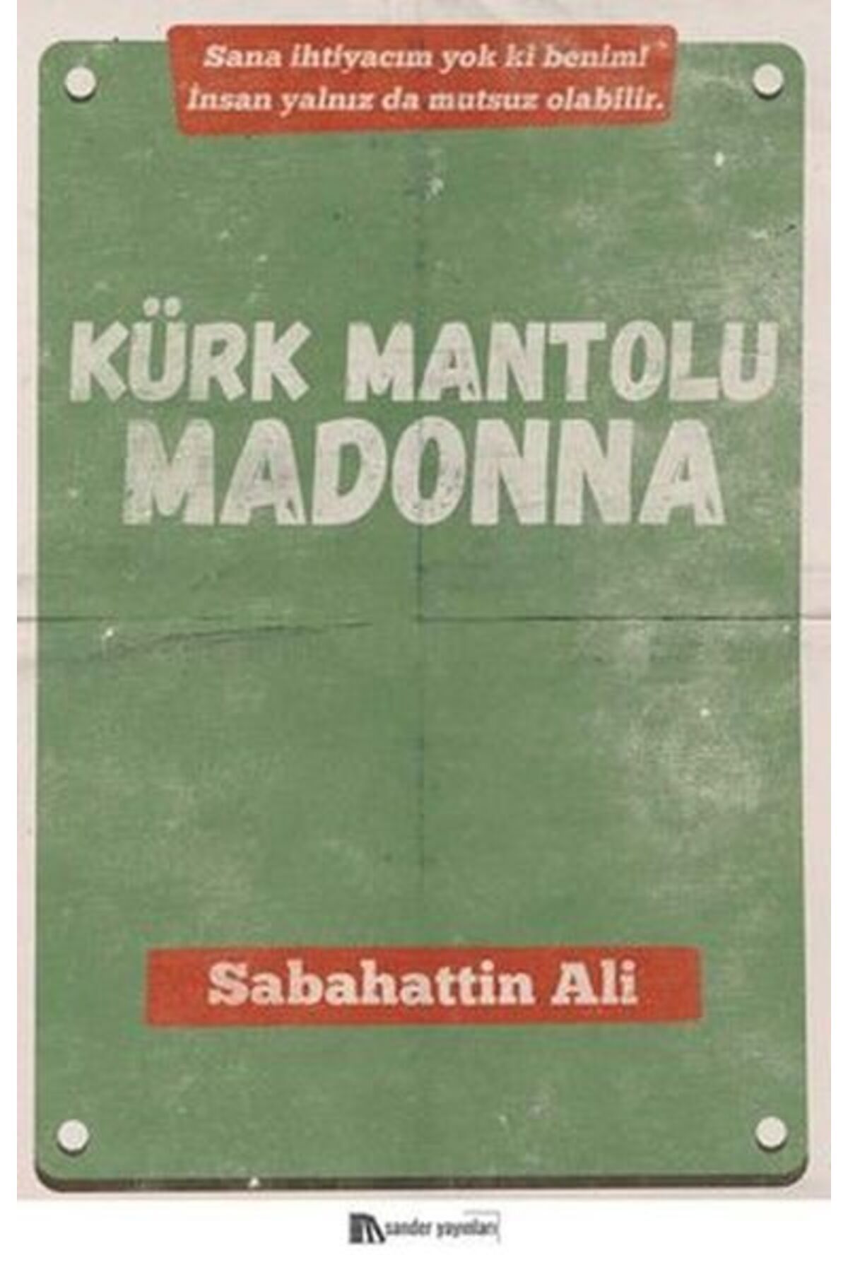 Sander Yayınları Kürk Mantolu Madonna