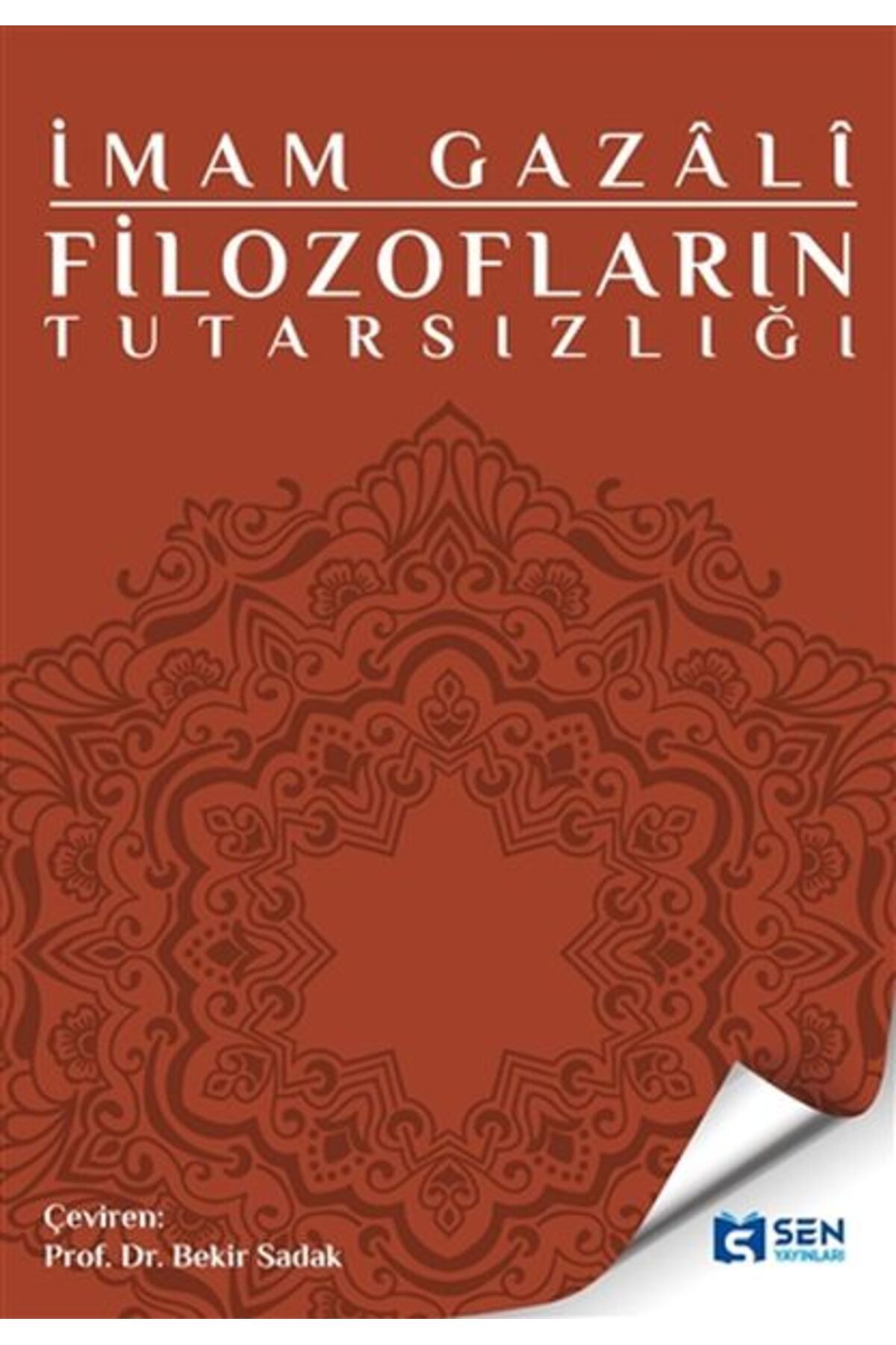 SEN YAYINLARI Filozofların Tutarsızlığı