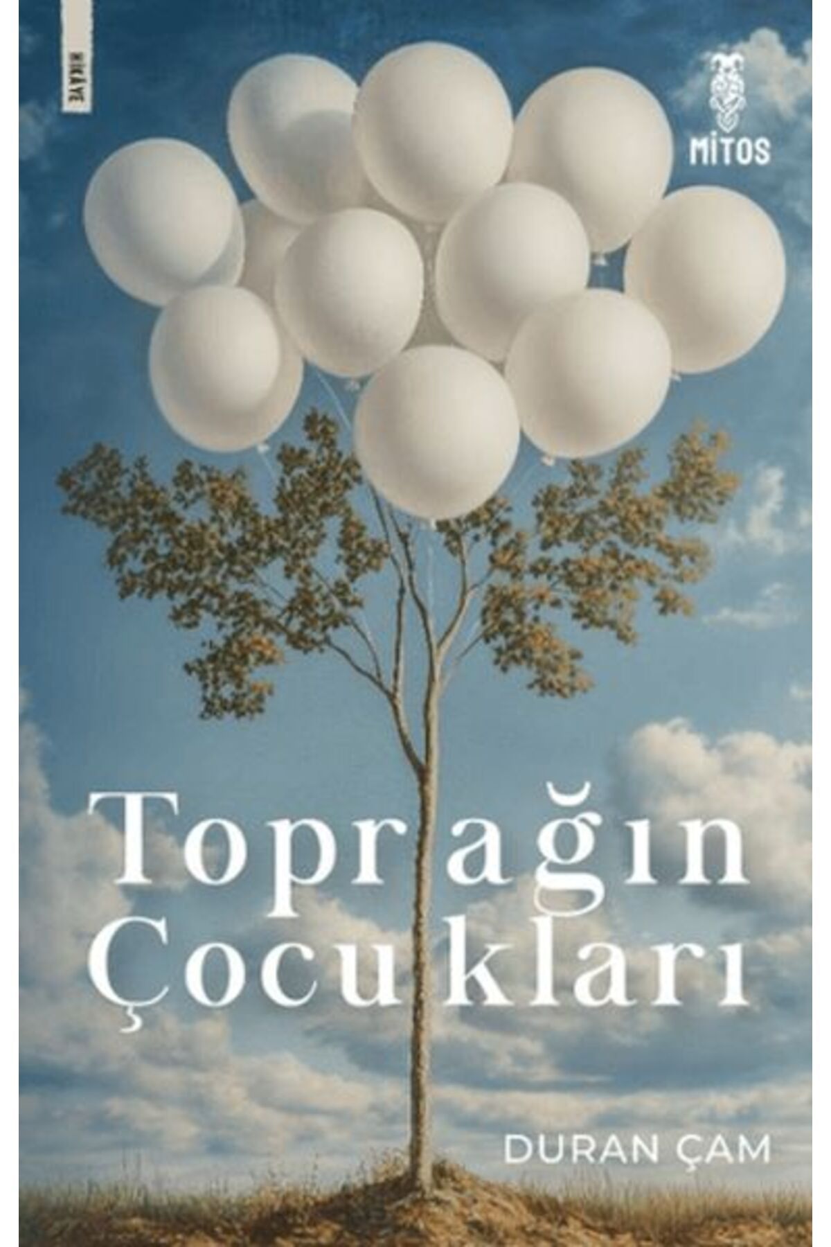 Mitos Boyut Yayınları Toprağın Çocukları