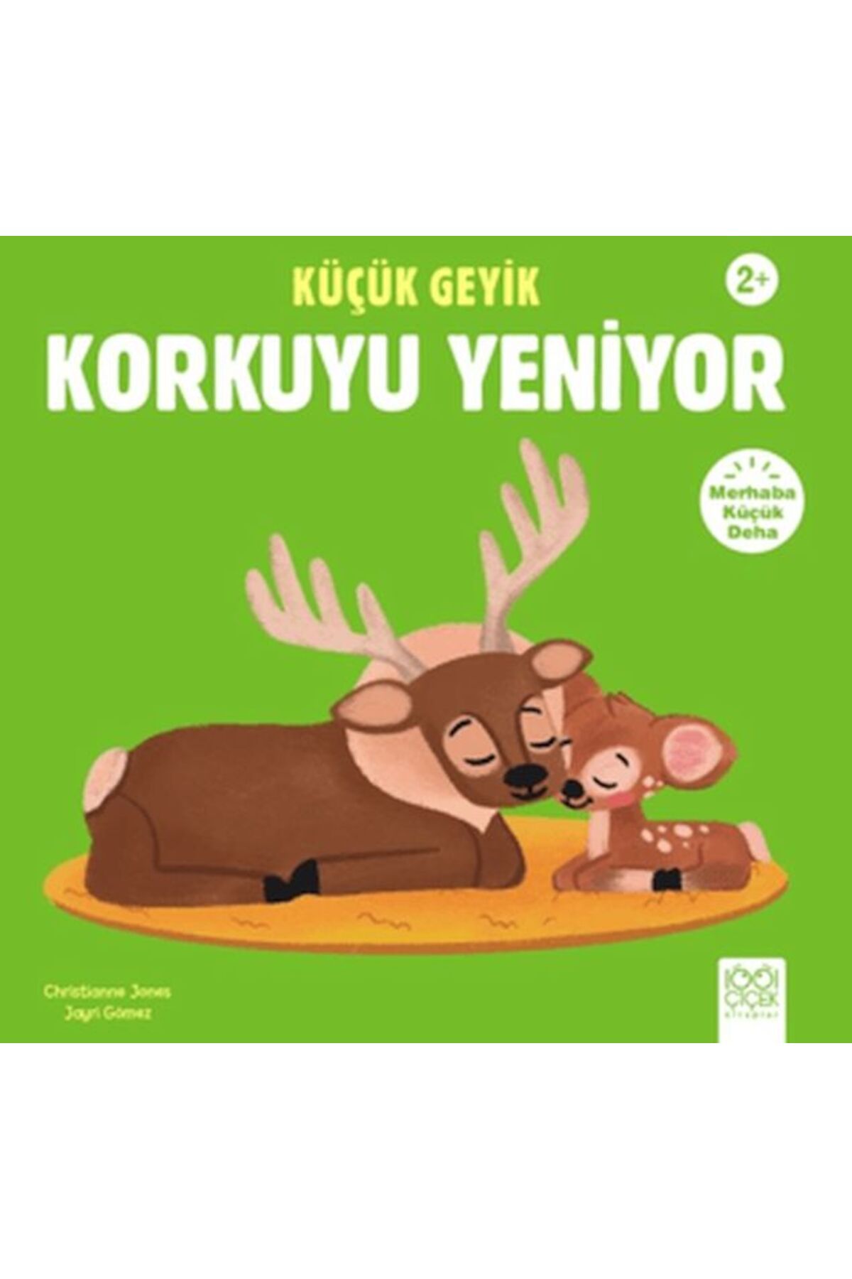 Destek Yayınları Küçük Geyik Korkuyu Yeniyor
