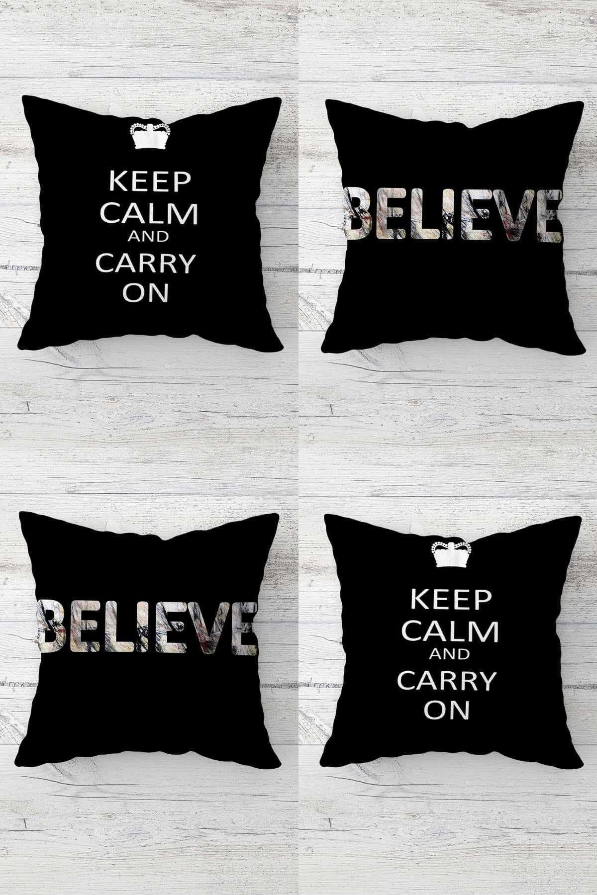 MENTEŞ HOME Keep Calm And Carry On Believe Yazı Gizli Fermuarlı Kırlent Kılıfı Koltuk Yastık Kılıfı Takım(4ADET)