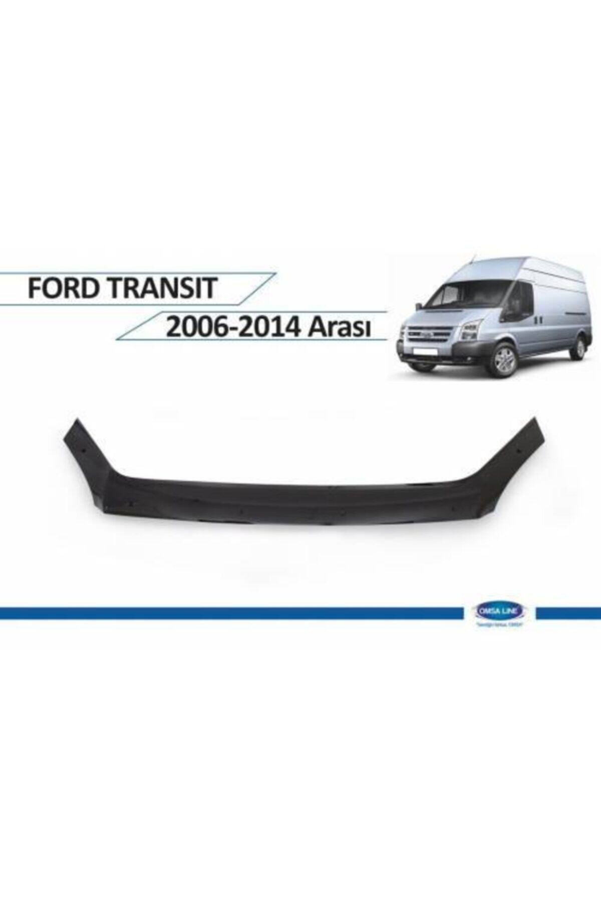 MEGAHAWK Ford Transit Kaput Rüzgarlığı 2006-2014 Arası