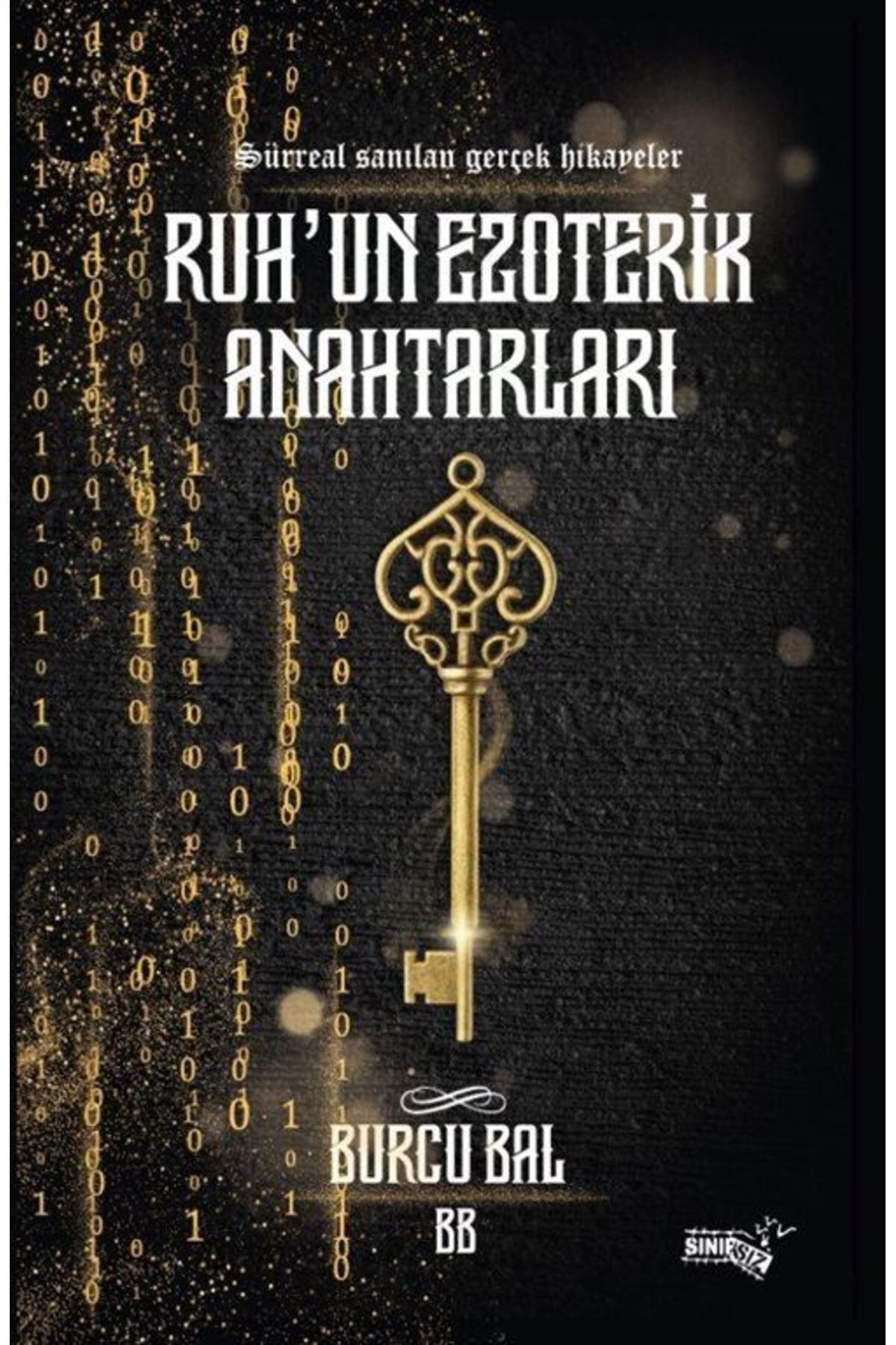 Sınırsız Kitap Ruhun Ezoterik Anahtarları