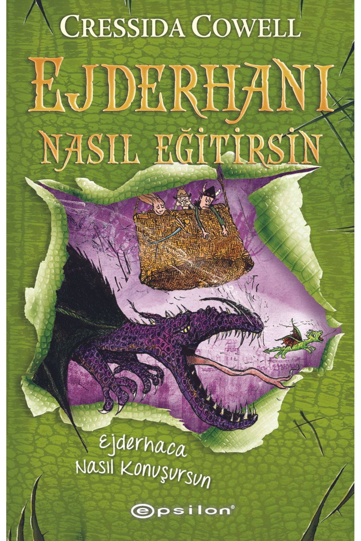 Epsilon Yayınevi Ejderhanı Nasıl Eğitirsin 3 - Ejderhaca Nasıl Konuşursun (Karton Kapak)