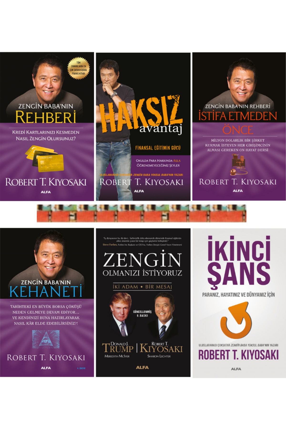 Alfa Yayınları Zengin Baba’nın Rehberi, Zengin Baba’nın Rehberi,Haksız Avantaj,Zengin Baba’nın Kehaneti(6KİTAP)
