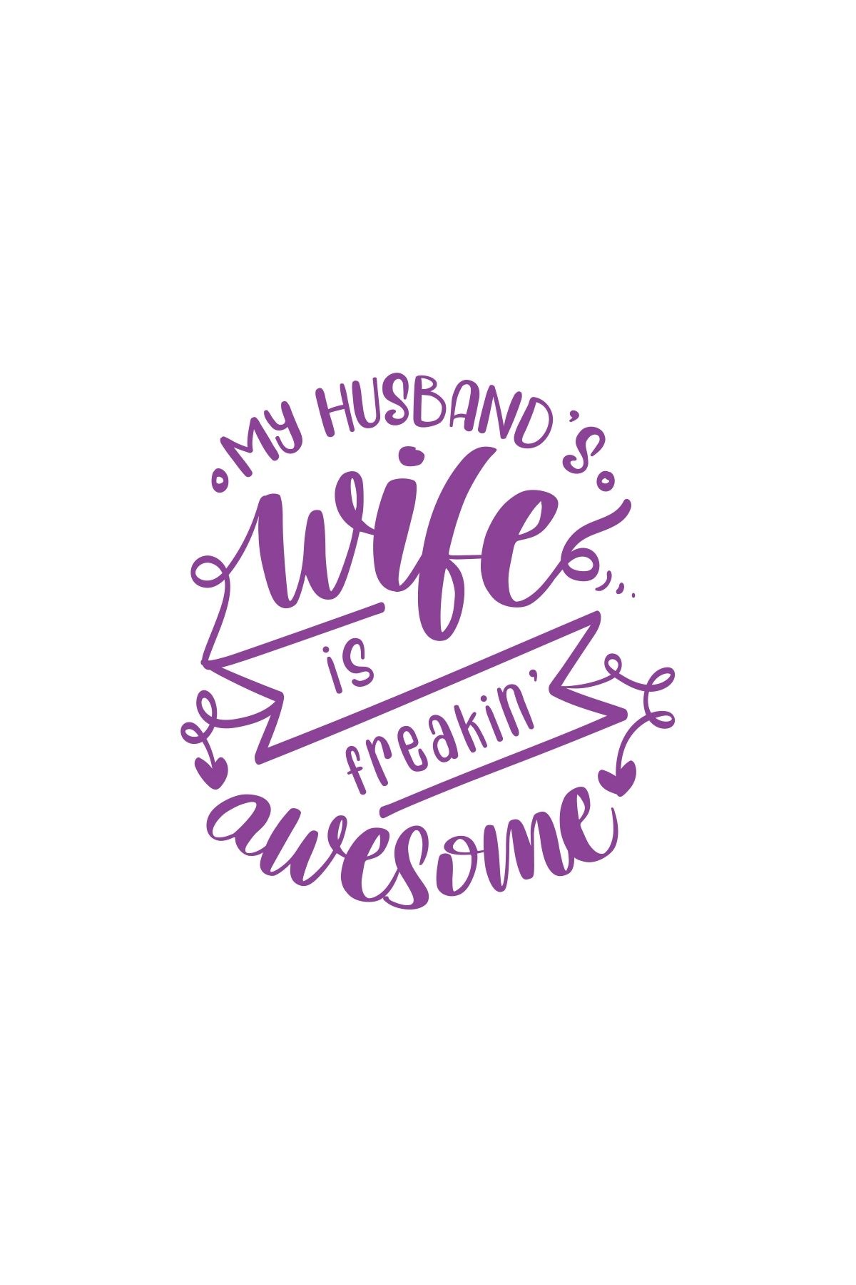 Reysa Tasarım My Husband Wife Awesome Sticker 17x17 Cm Mor