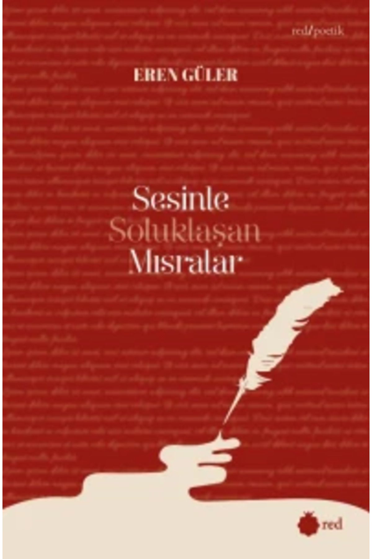 Red Yayınları Sesinle Soluklaşan Mısralar