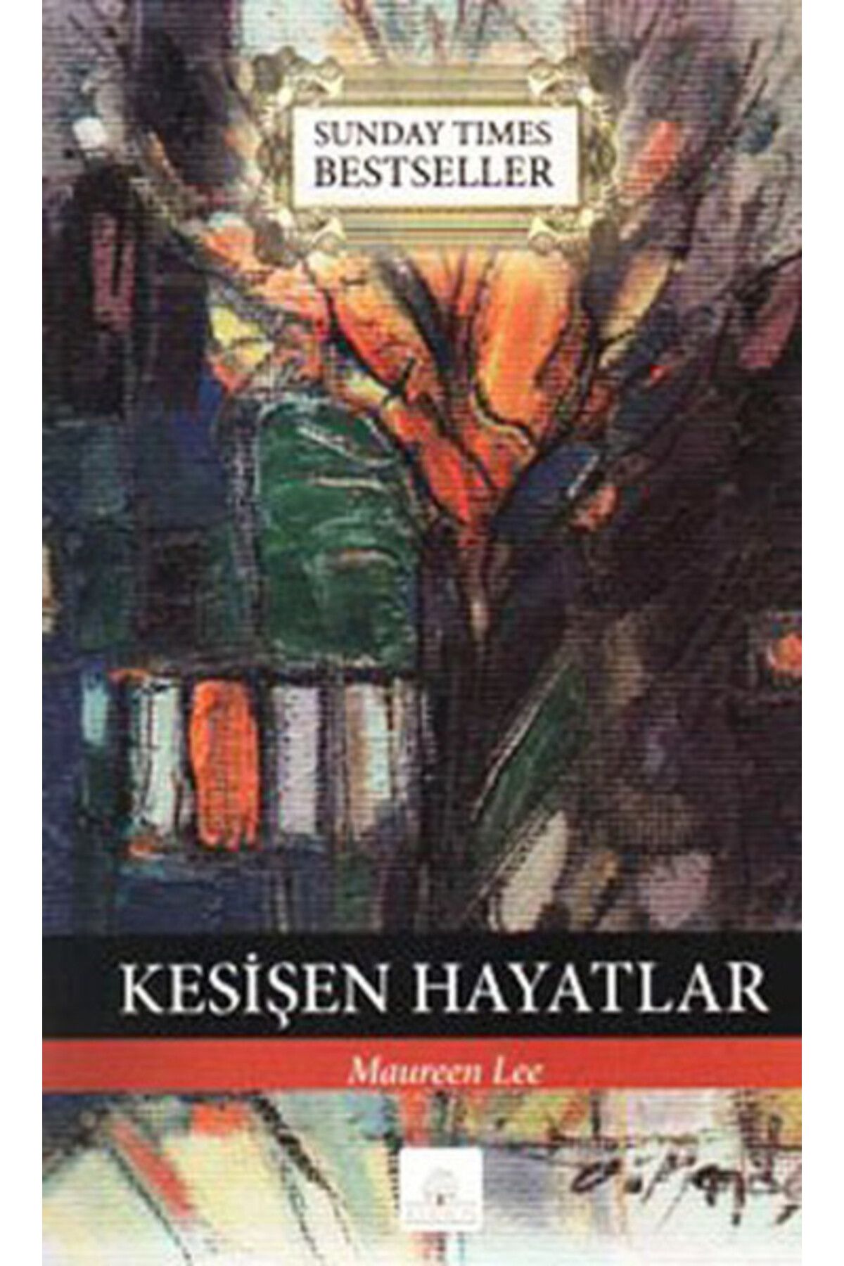 Kyrhos Yayınları Kesişen Hayatlar