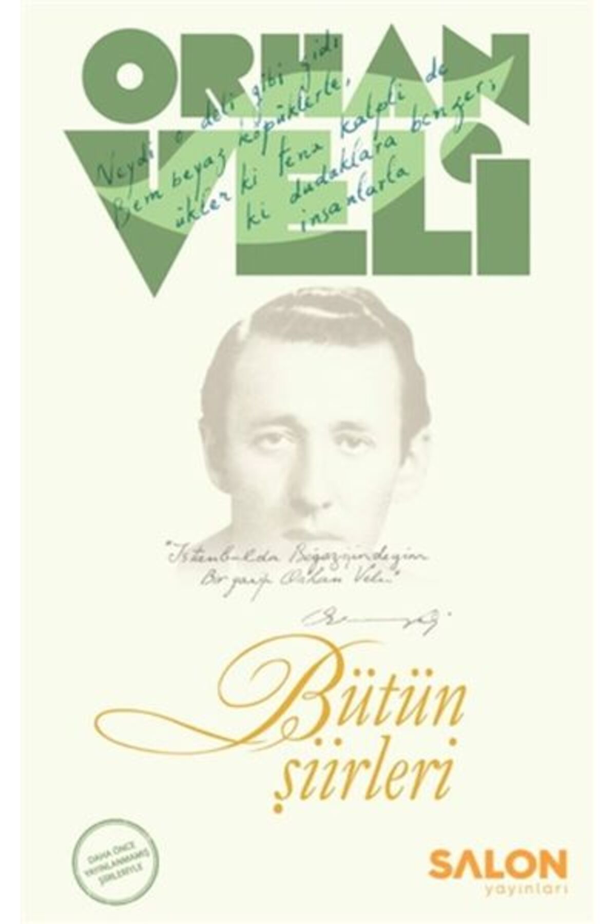 Salon Yayınları Orhan Veli - Bütün Şiirleri