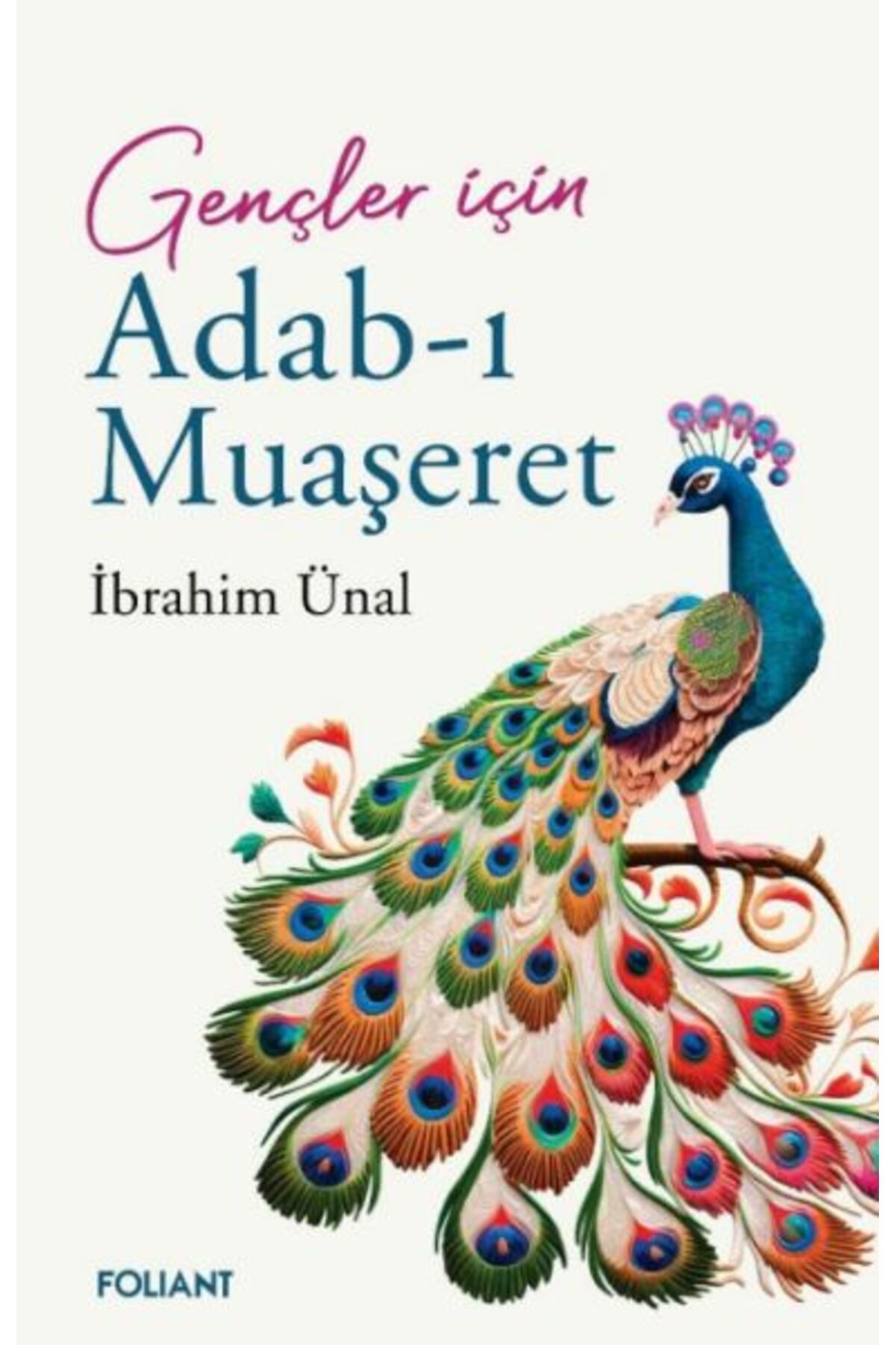 Foliant Yayınları Adab-ı Muaşeret