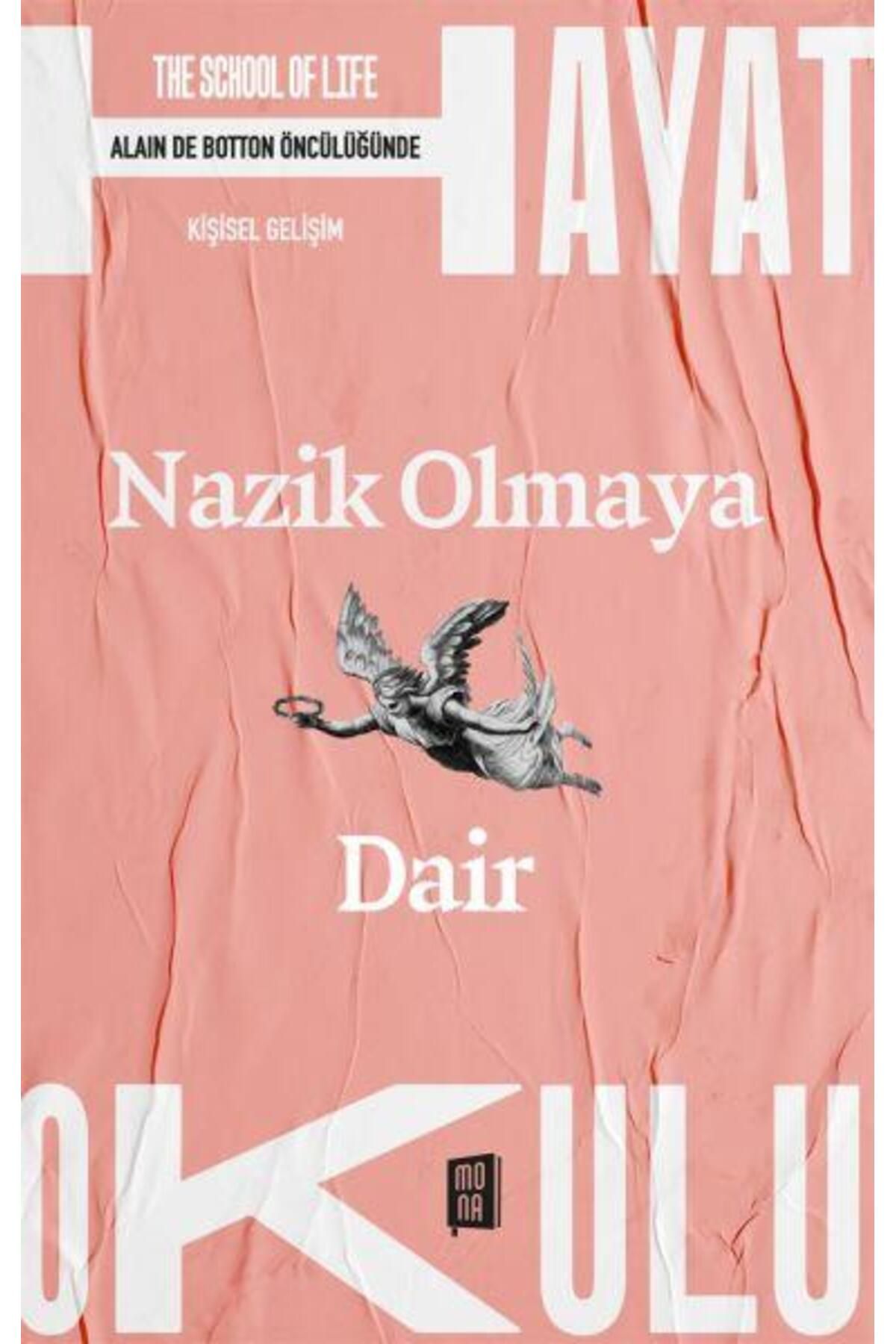 Alfa Yayınları Nazik Olmaya Dair
