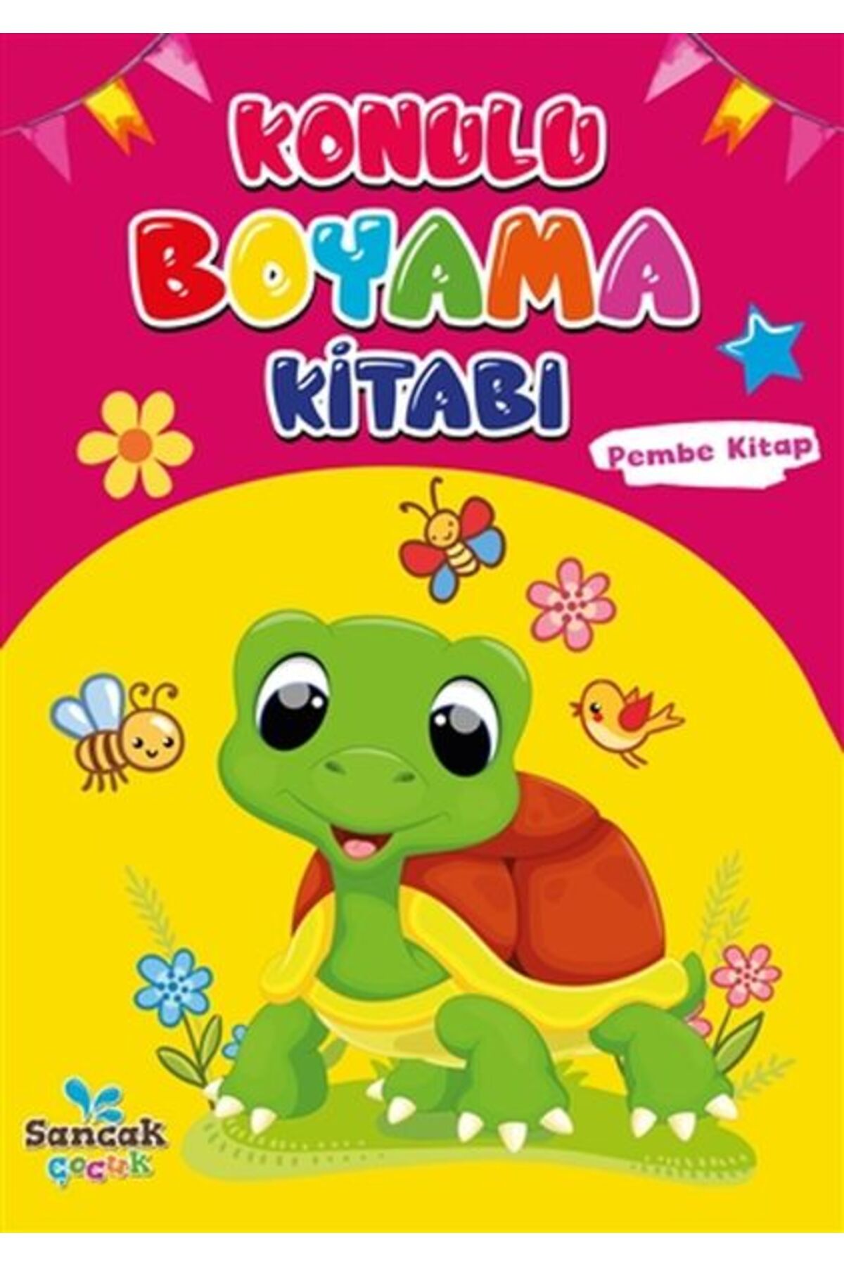 Sancak Çocuk Konulu Boyama Kitabı - Pembe Kitap