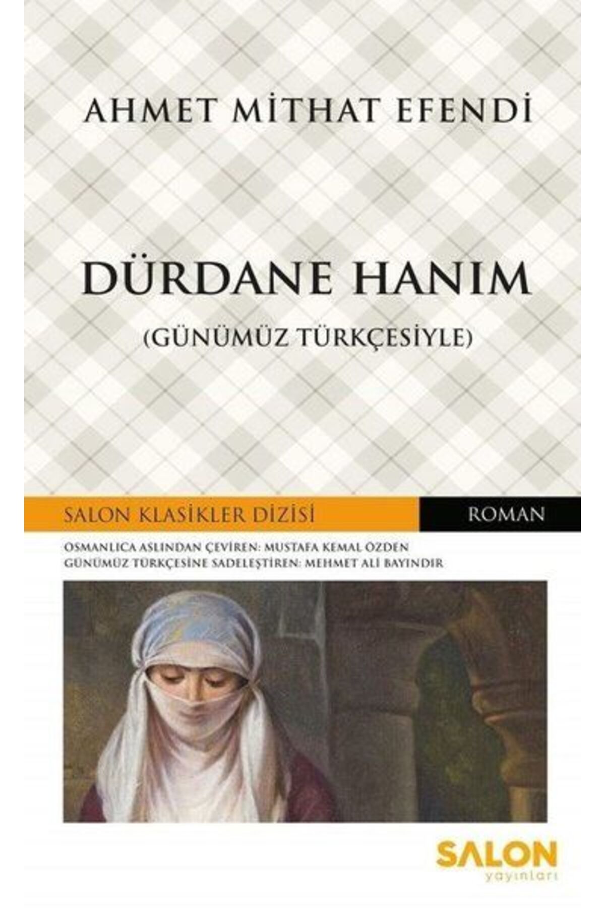 Salon Yayınları Dürdane Hanım (Günümüz Türkçesiyle)