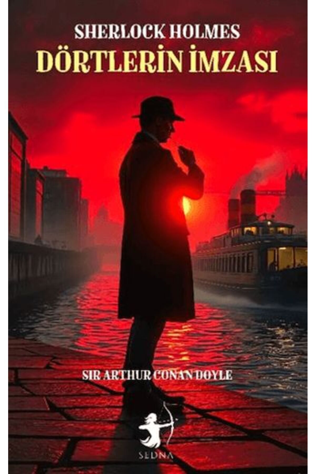 Sedna Yayınları Dörtlerin İmzası - Sherlock Holmes