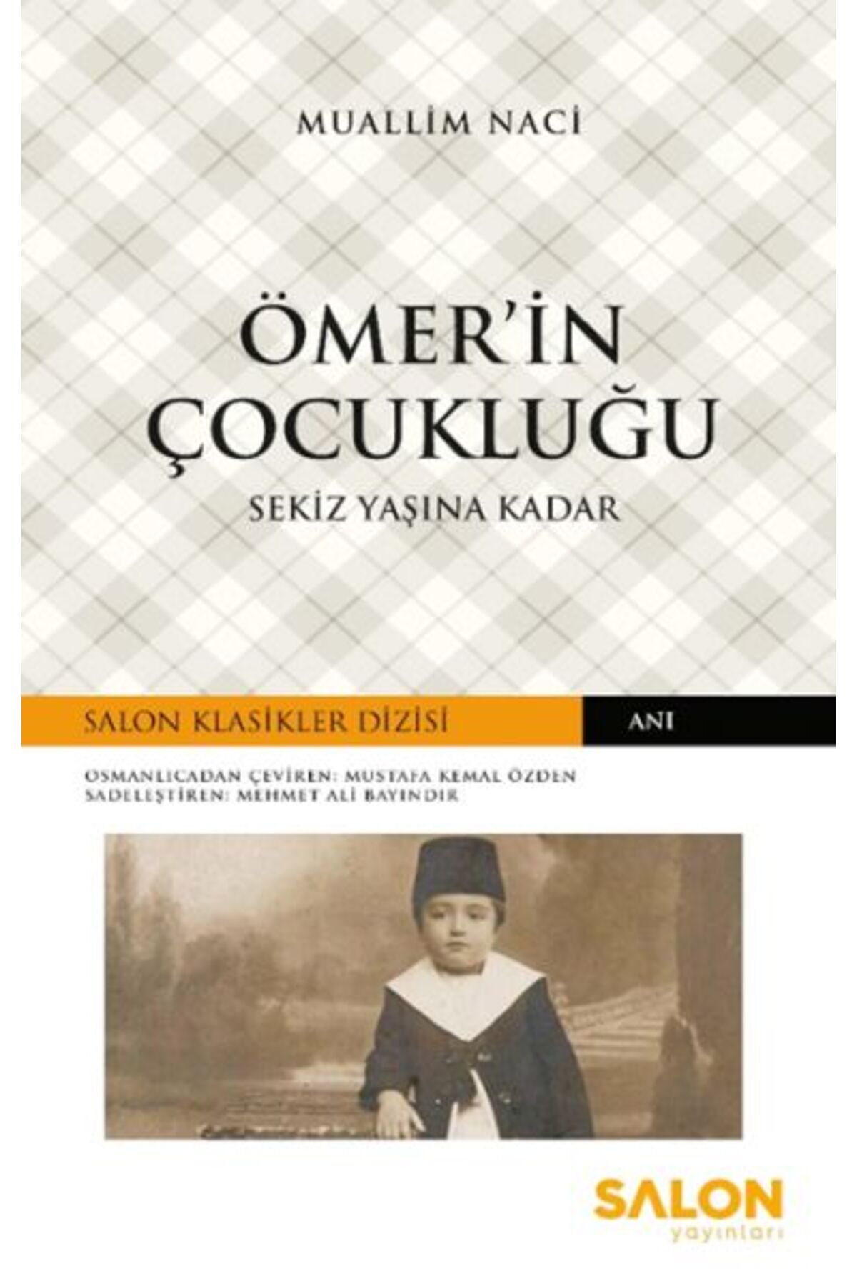 Salon Yayınları Ömer’in Çocukluğu
