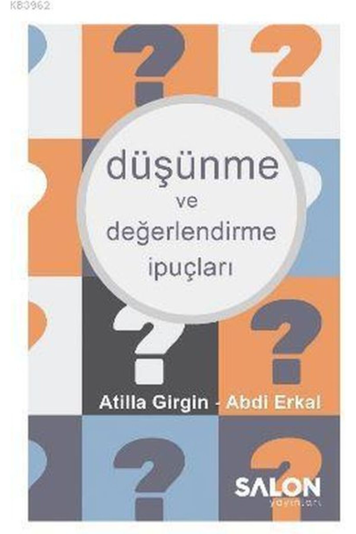 Salon Yayınları Düşünme ve Değerlendirme İpuçları