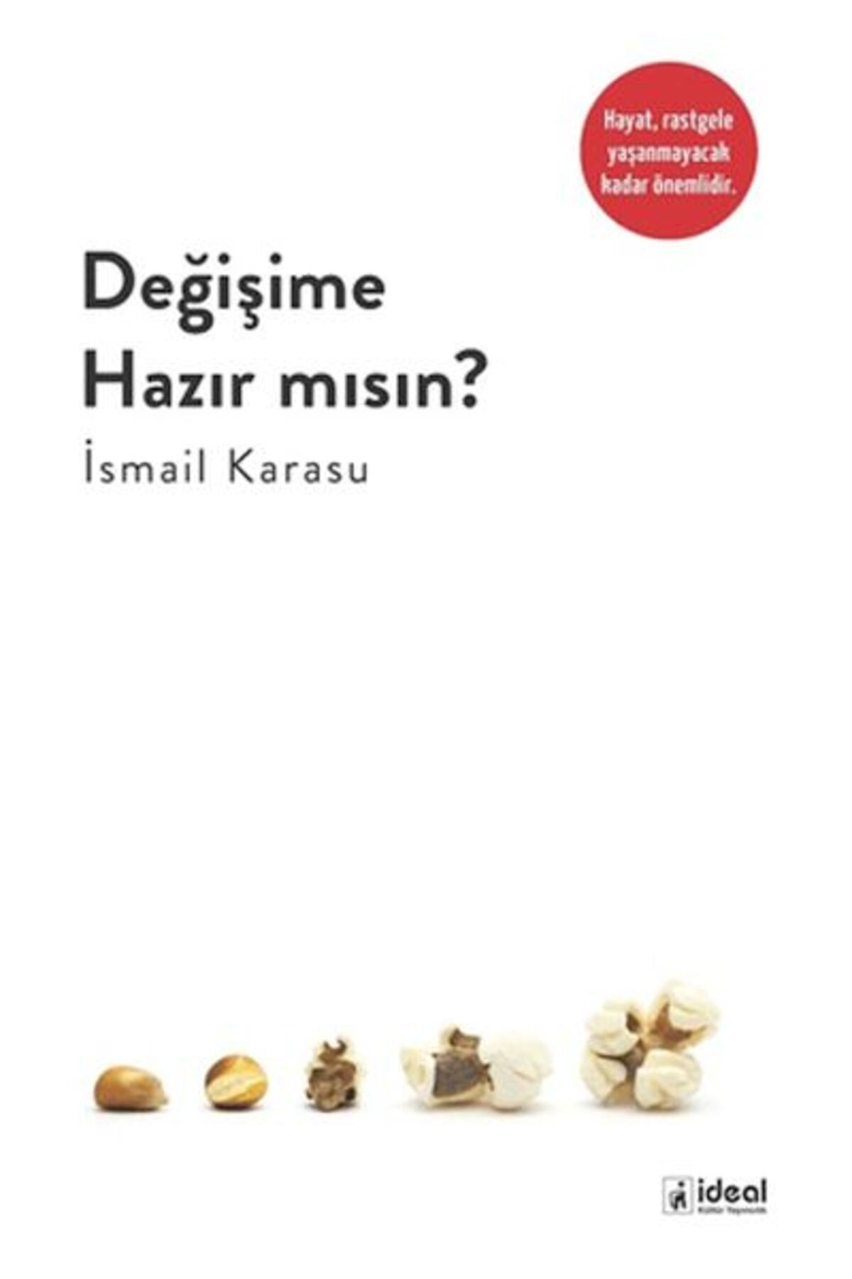 İdeal Kültür Yayıncılık Değişime Hazır Mısın ?