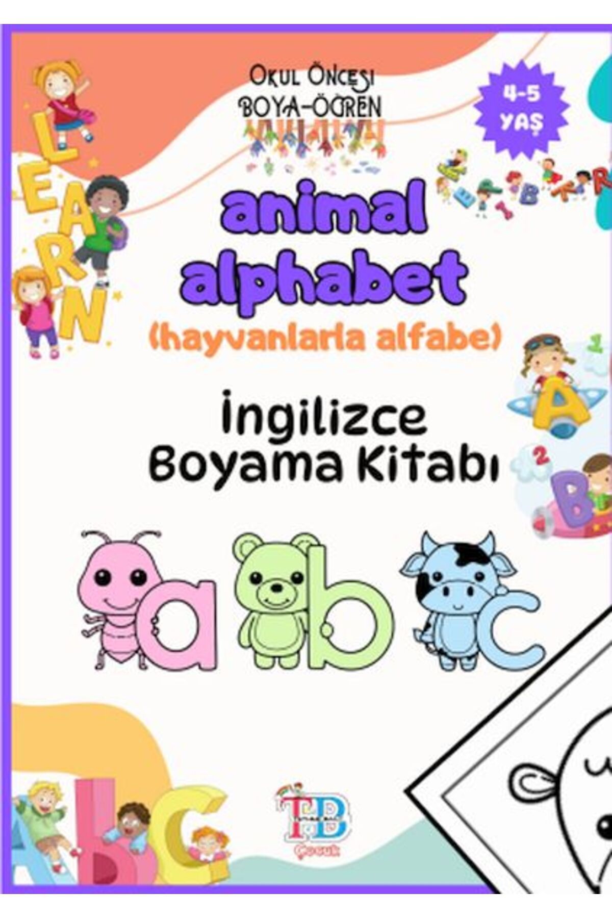 Genç Destek Animal Alphabet (Hayvanlarla Alfabe) Boyama Kitabı