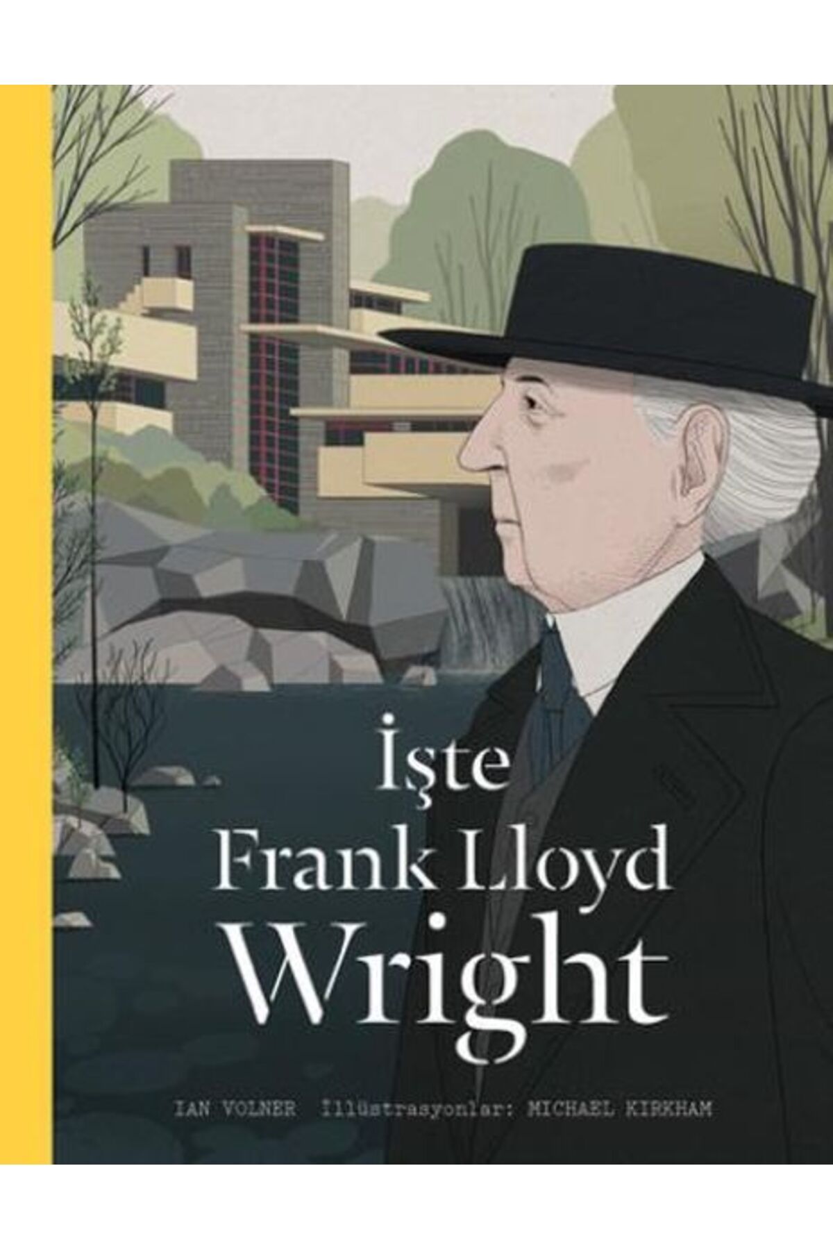 Hep Kitap İşte Frank Lloyd Wright