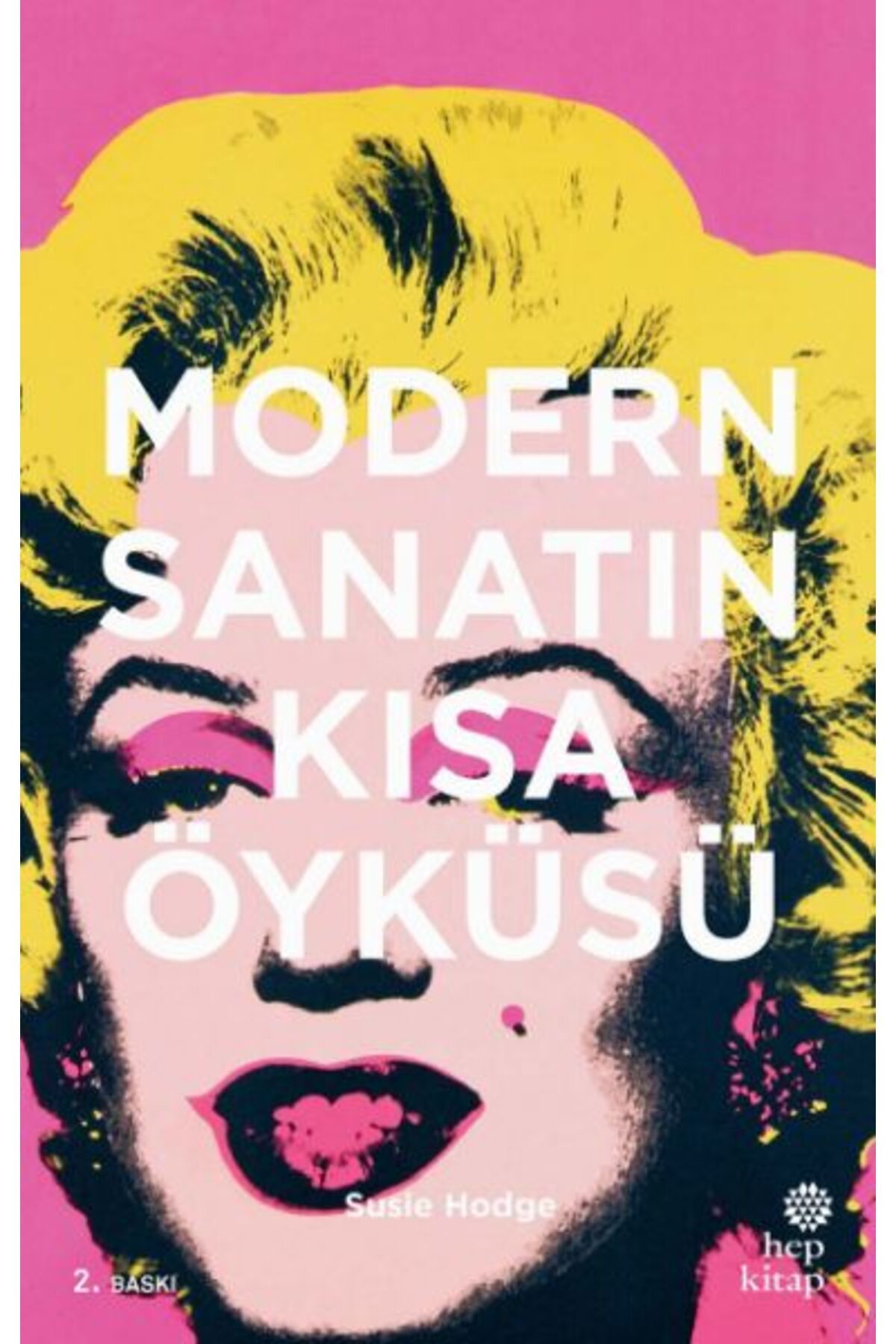 Hep Kitap Modern Sanatın Kısa Öyküsü