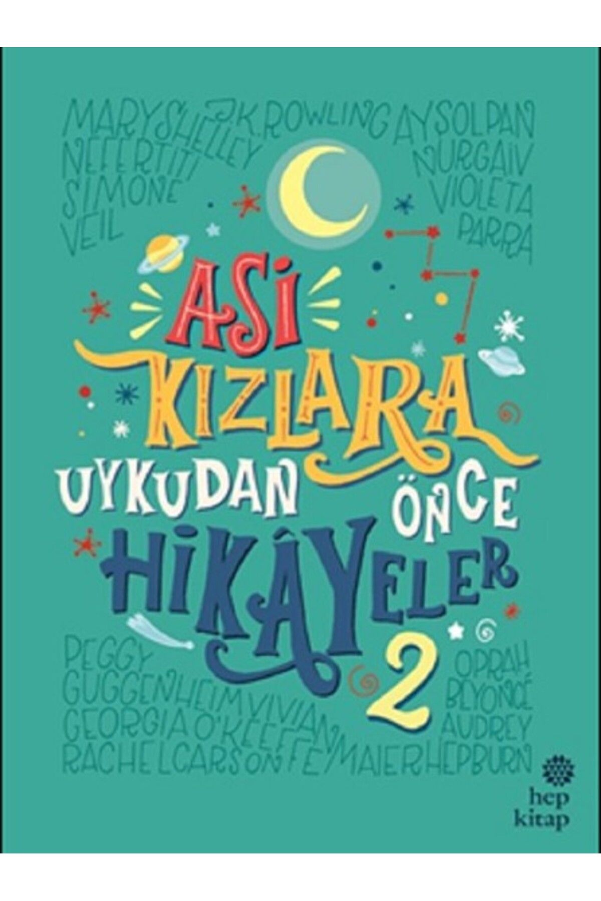 Hep Kitap Asi Kızlara Uykudan Önce Hikayeler 2 (Ciltli)