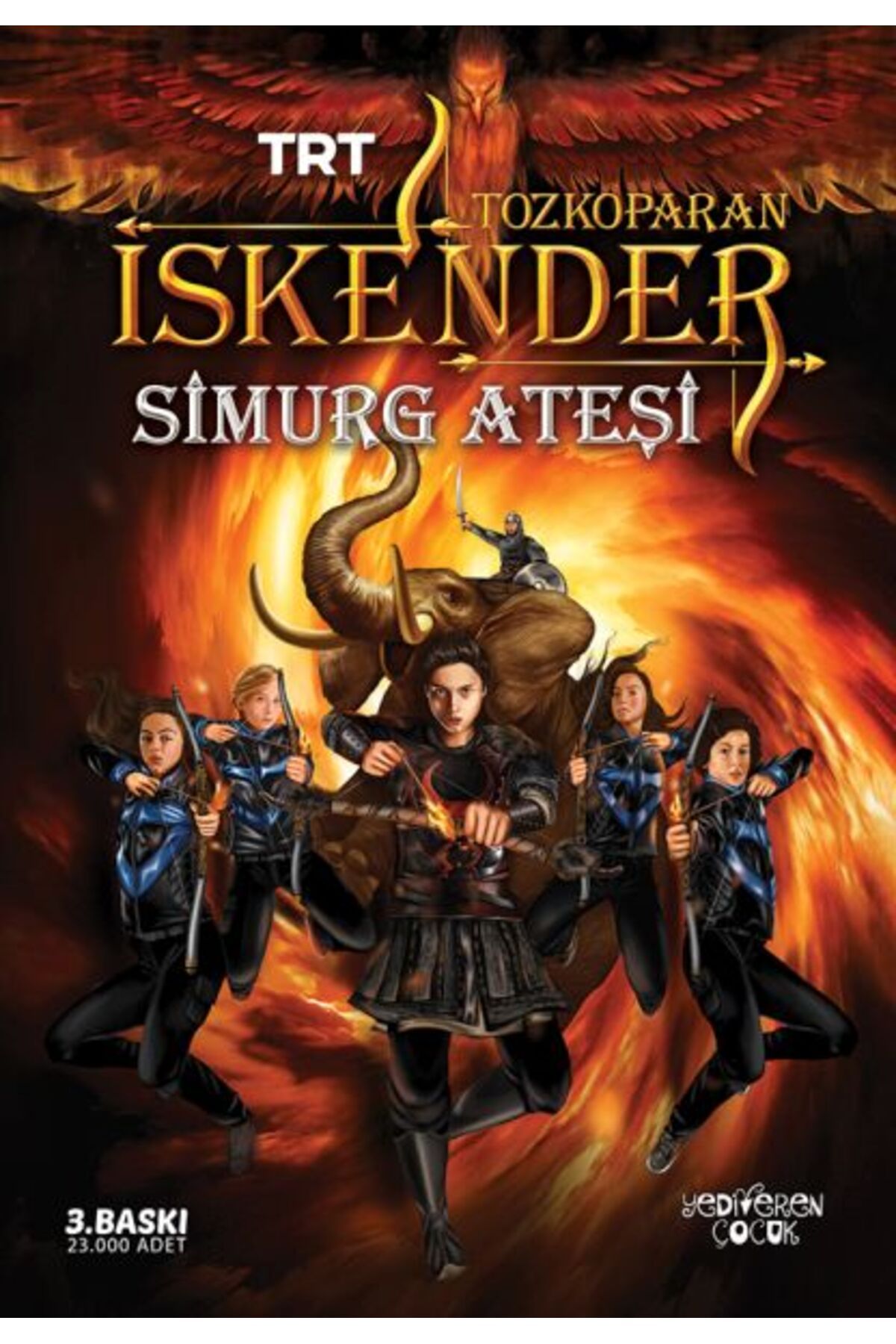 Yedi Yayınları Tozkoparan İskender - Simurg Ateşi