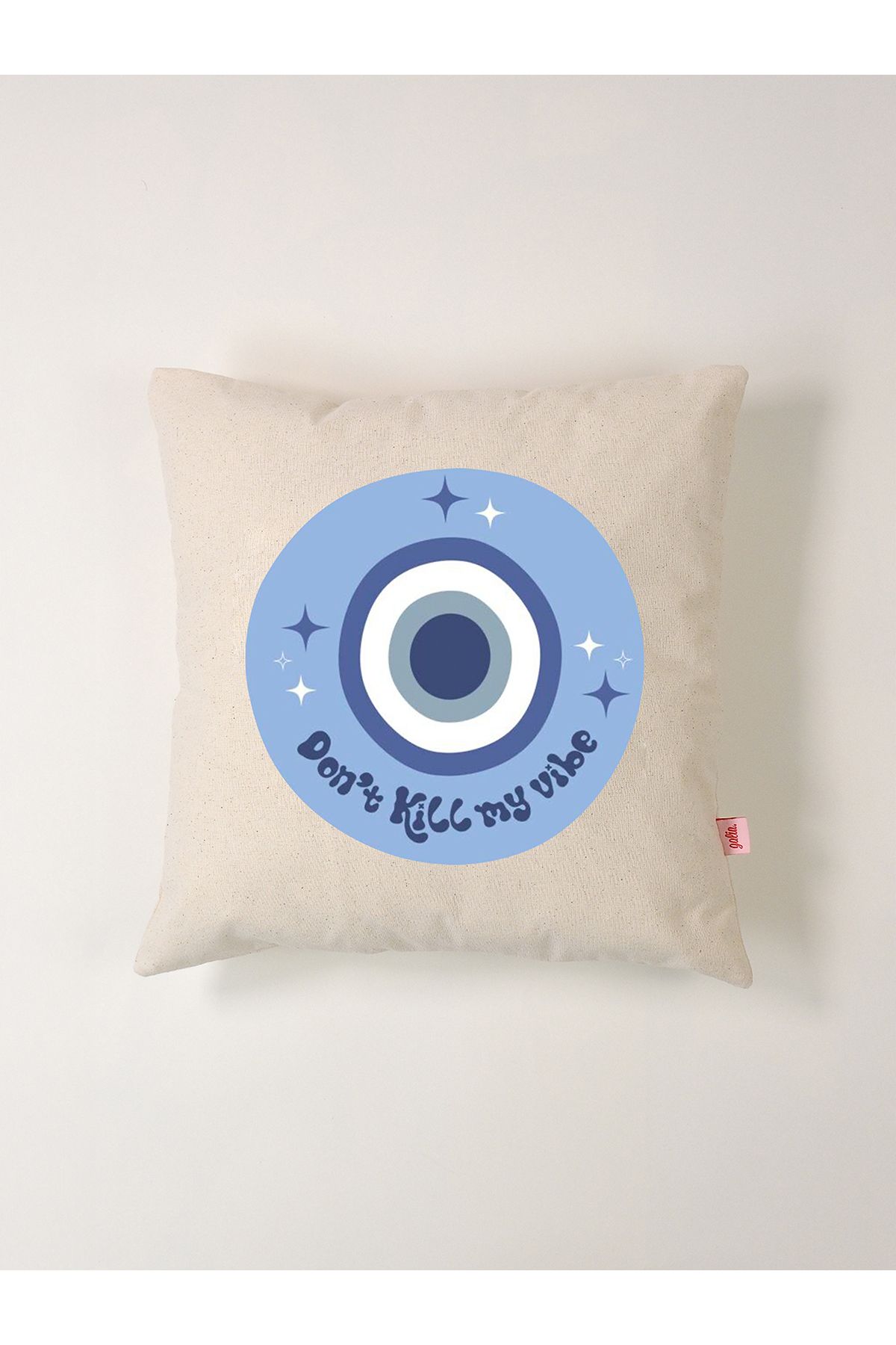 Galia Tasarım Don't Kill My Vibe – Nazar Boncuklu Dekoratif Kırlent Kılıfı (45x45 cm)