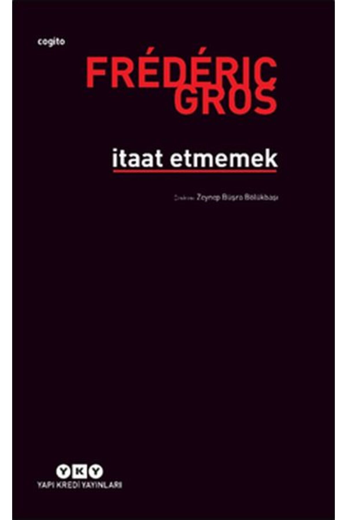 Yuva Yayınları İtaat Etmemek