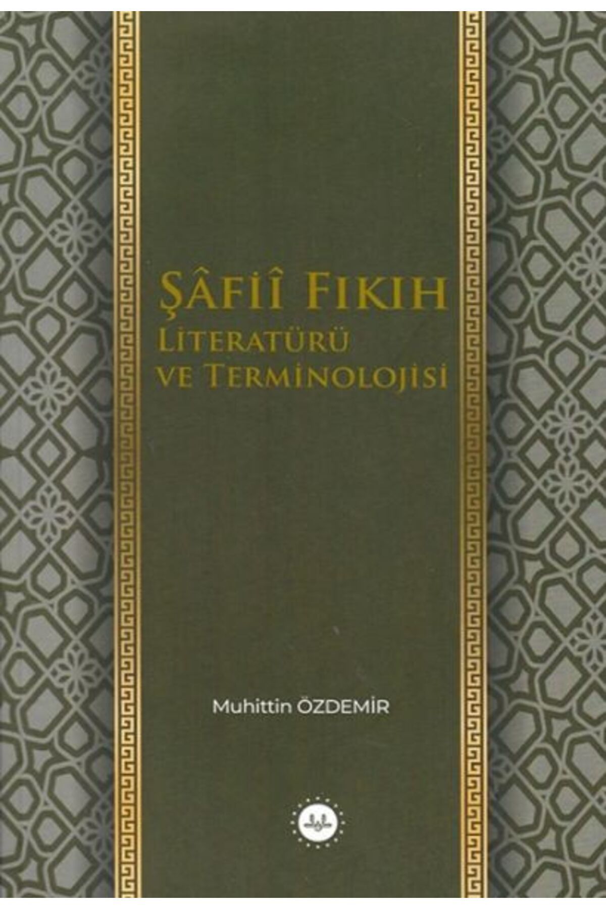 Türkiye Diyanet Vakfı Yayınları Şafii Fıkıh Literatürü ve Terminolojisi