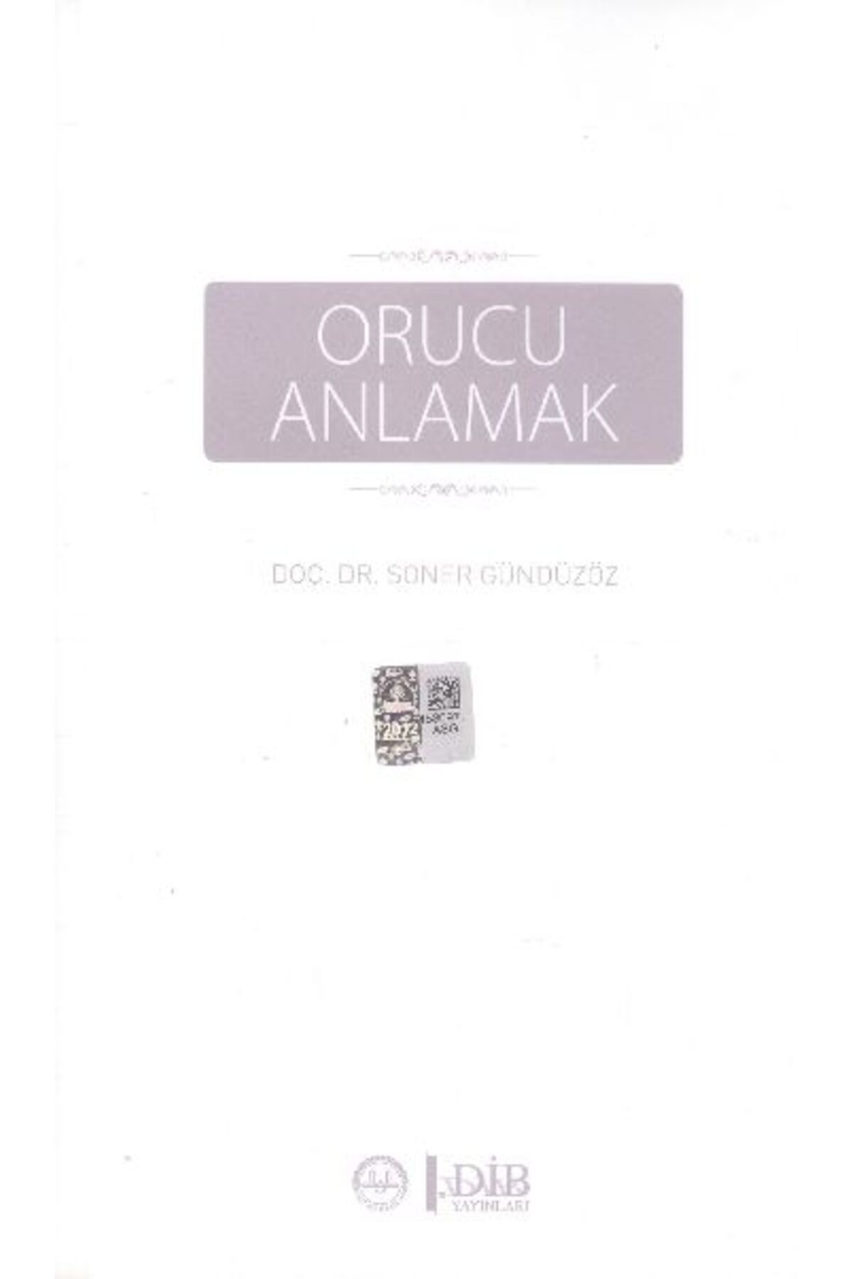 Türkiye Diyanet Vakfı Yayınları Orucu Anlamak
