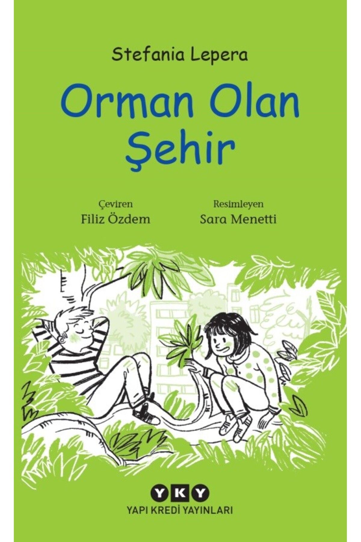 Yuva Yayınları Orman Olan Şehir