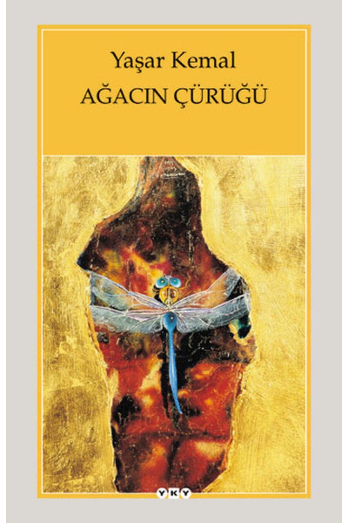 Yuva Yayınları Ağacın Çürüğü